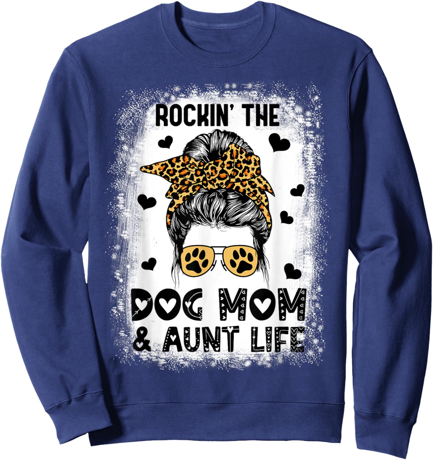 Dog Mom Aunt Life Cute Dog Lover Mother's Day Auntie Sweatshirt - Sweatshirt | Navy