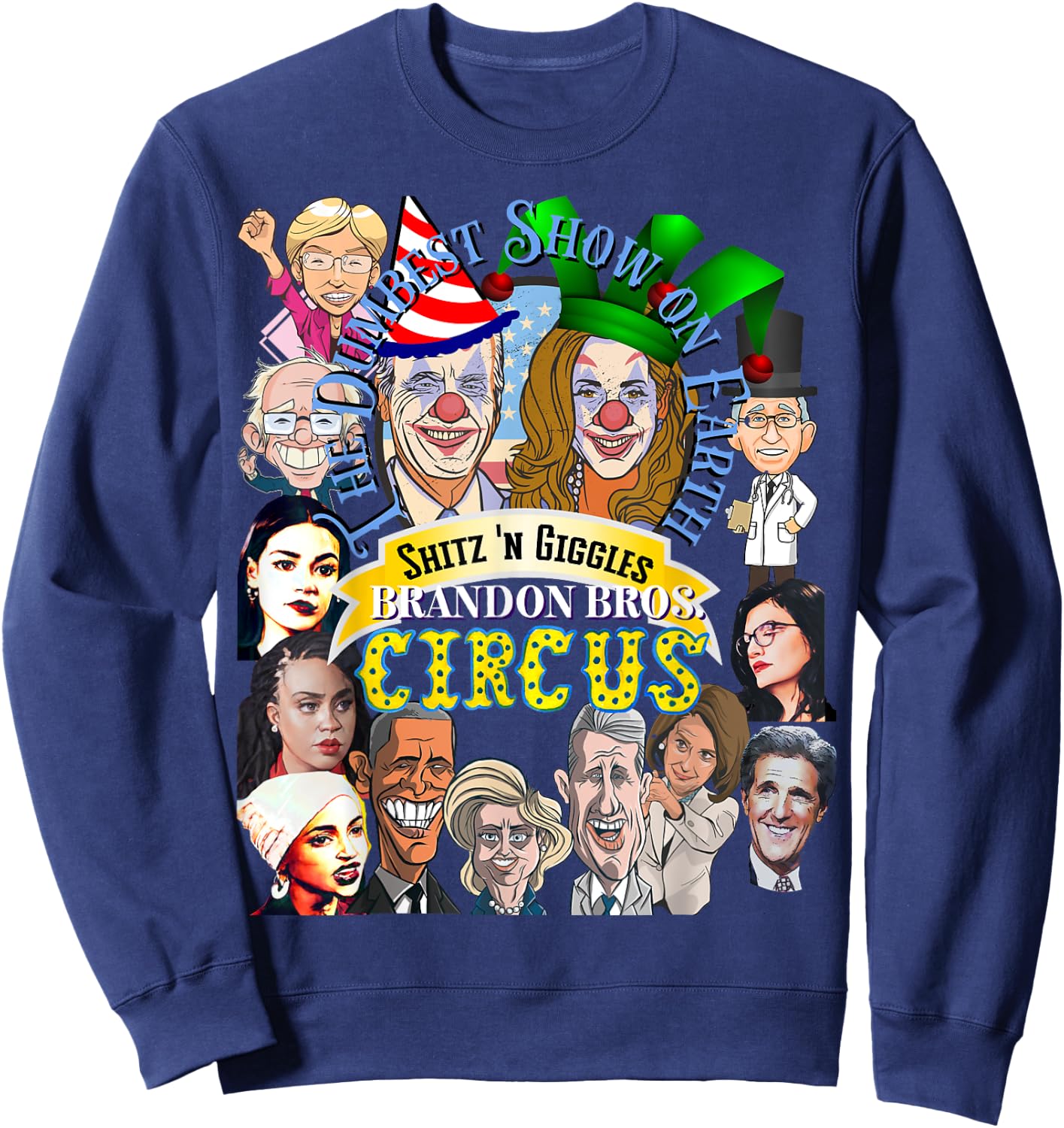 Weekend at Bidens Circus Trump Trump in Trump Time Sweatshirt - Sweatshirt | Navy