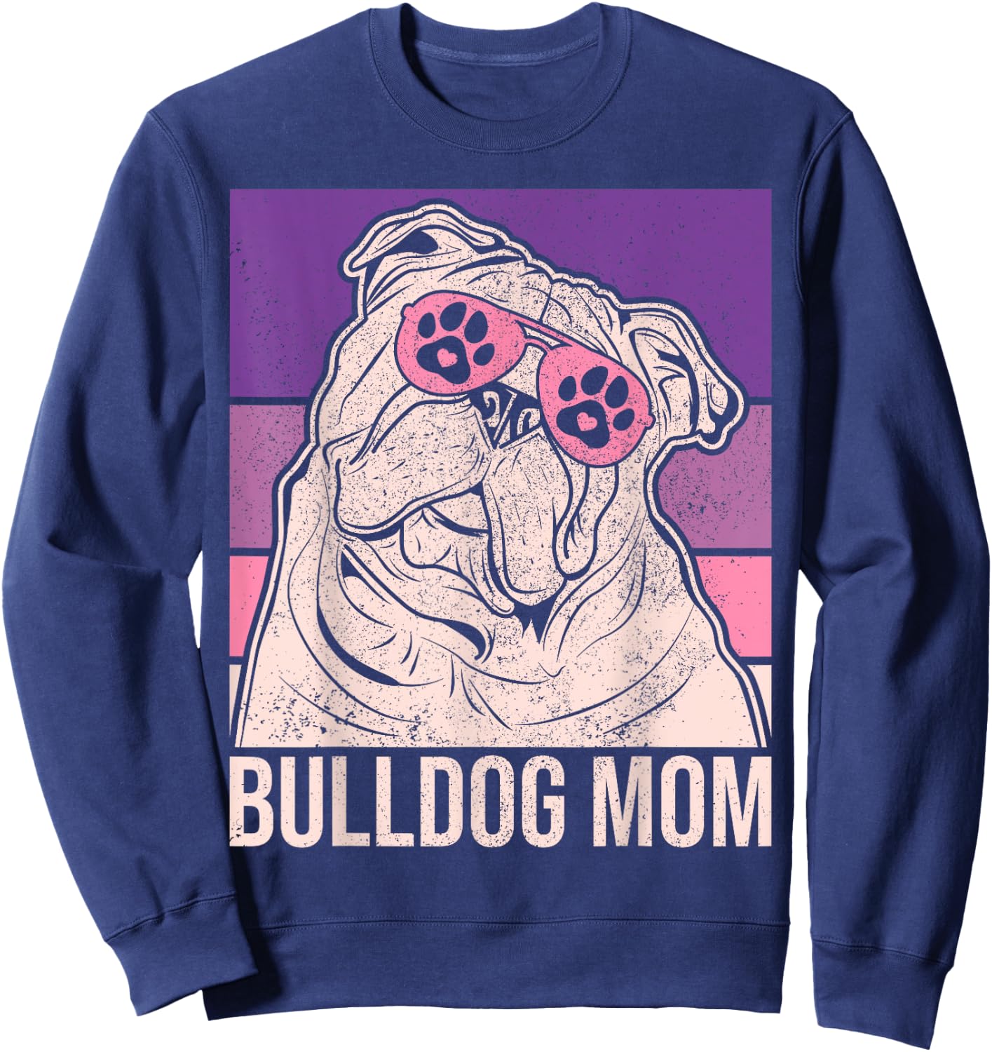 Dog Mama Pet Owner Animal Lover Outfit English Bulldog Mom Sweatshirt - Sweatshirt | Navy