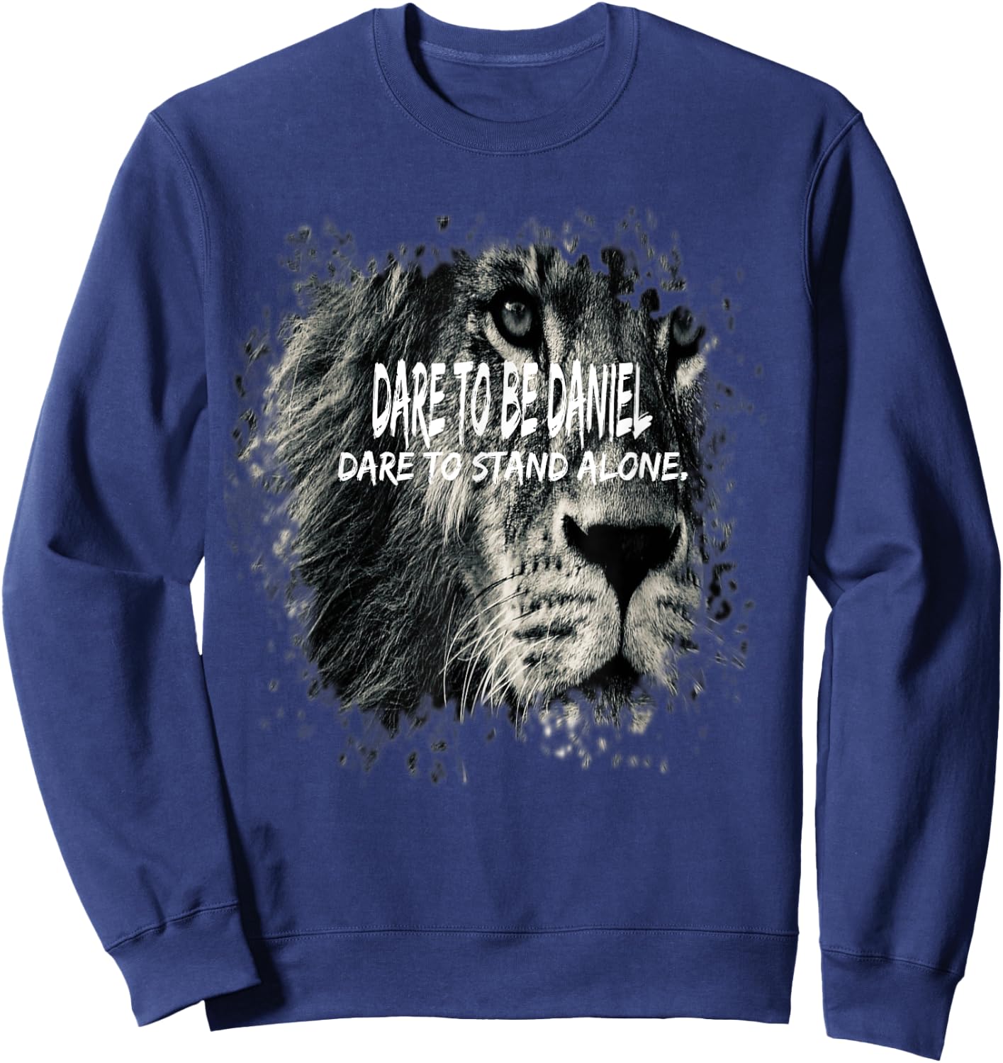 Daniel In The Bible Scripture Verse About Lions Sweatshirt - Sweatshirt | Navy