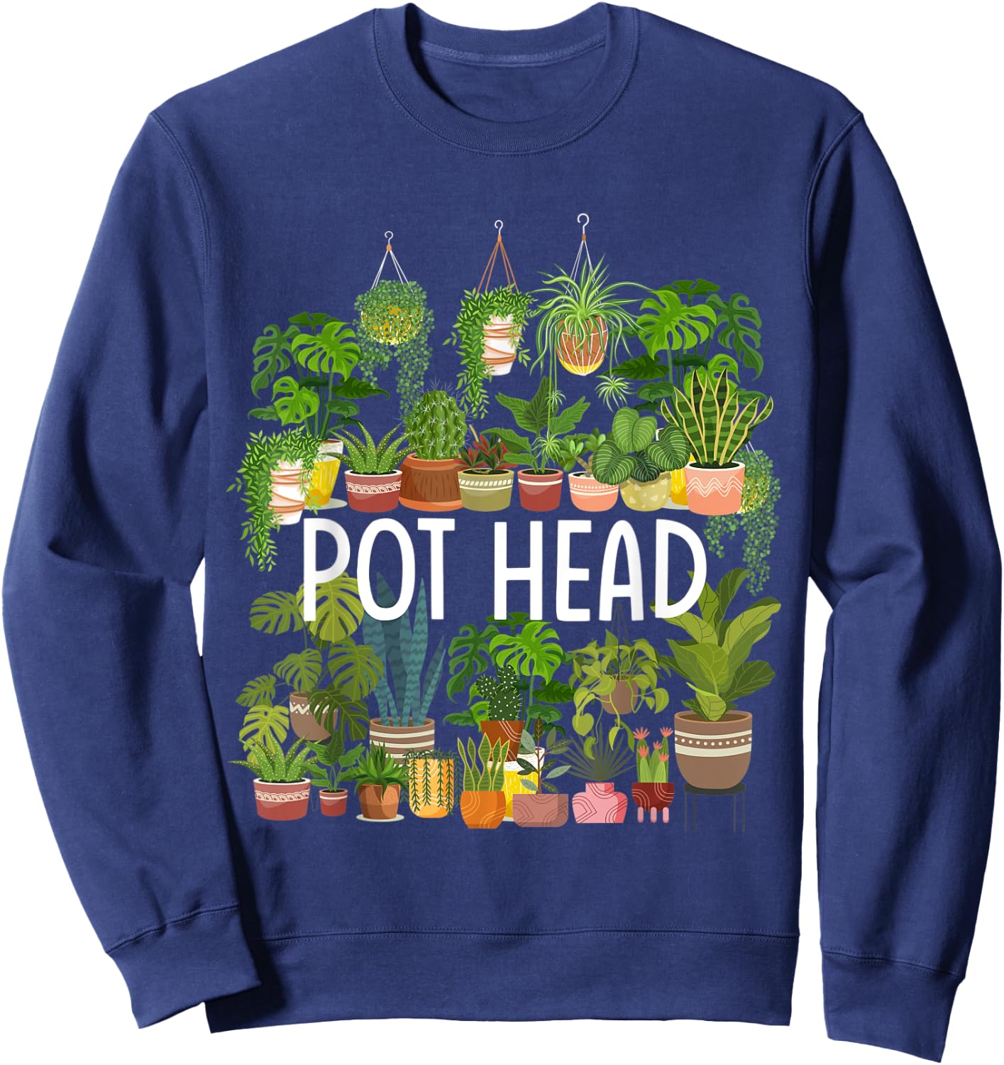 Pot Head - Plant Lover Gift Sweatshirt - Sweatshirt | Navy
