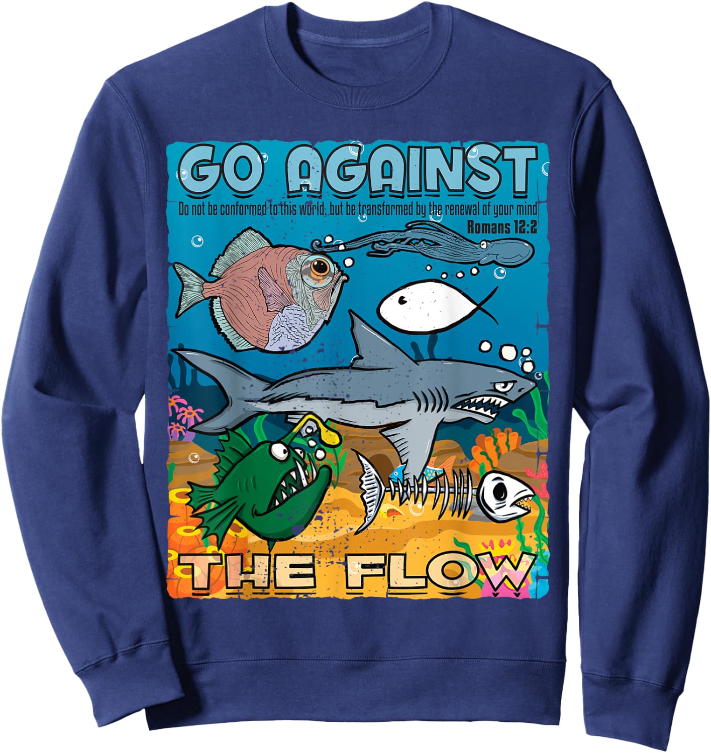 Go Against The Flow Christian Gospel Fish & Woman Sweatshirt - Sweatshirt | Navy