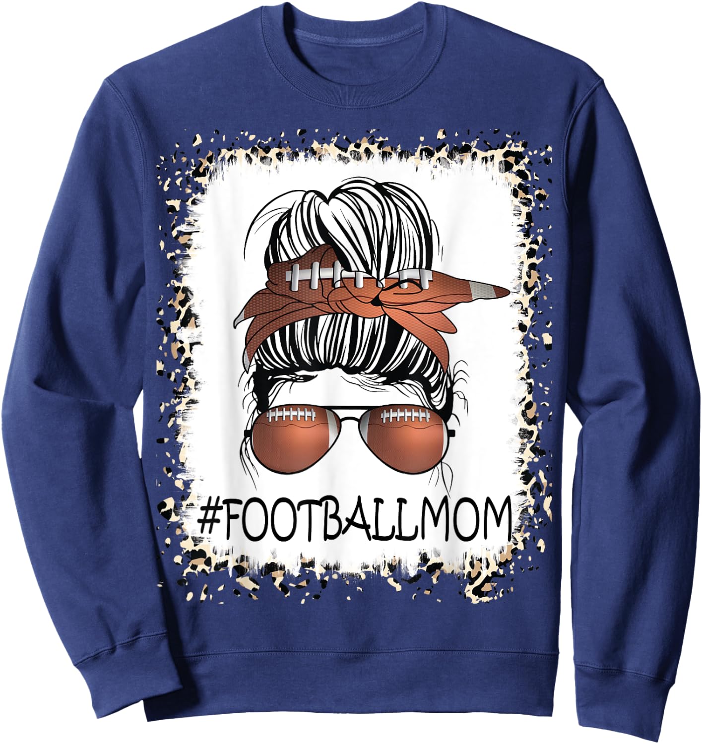 Bleached Proud Football Mom Life Leopard Messy Bun Player Sweatshirt - Sweatshirt | Navy