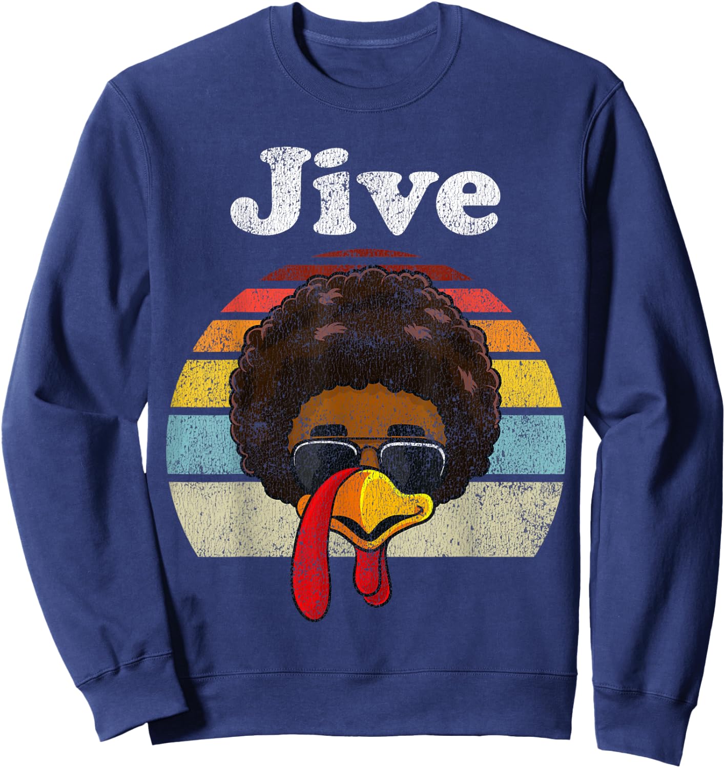 Jive Thanksgiving Turkey Day Funny Face Vintage Retro Style Sweatshirt - Sweatshirt | Navy