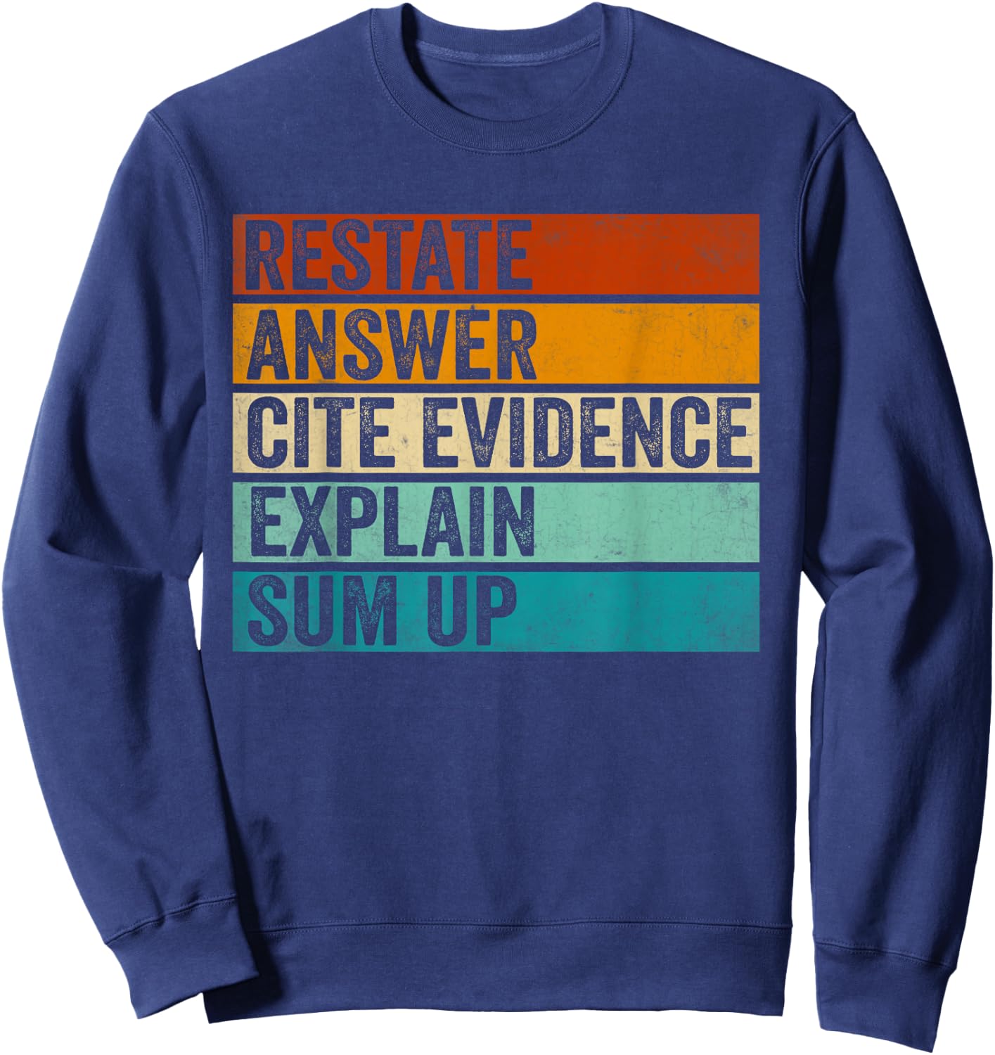 Races Writing Strategy Funny Text Evidence English Teacher Sweatshirt - Sweatshirt | Navy