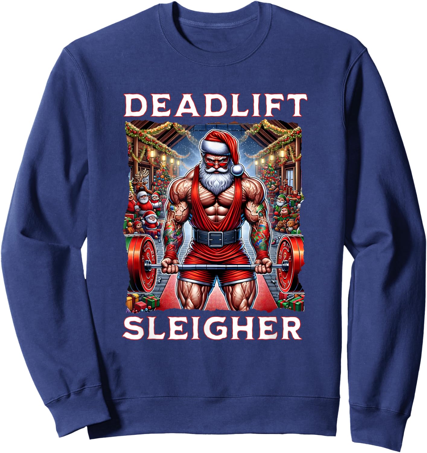 Deadlift Sleigher, Swole Santa Christmas Sweatshirt - Sweatshirt | Navy