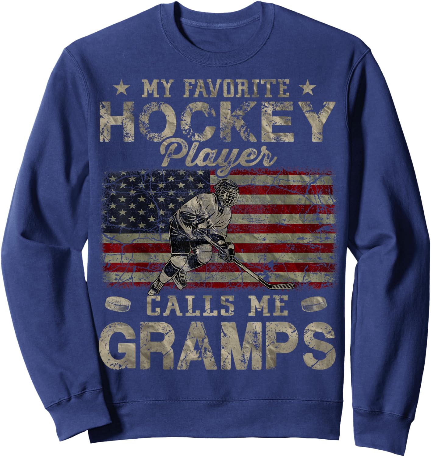 My Favorite Hockey Player Calls Me Gramps Father's Day Sweatshirt - Sweatshirt | Navy
