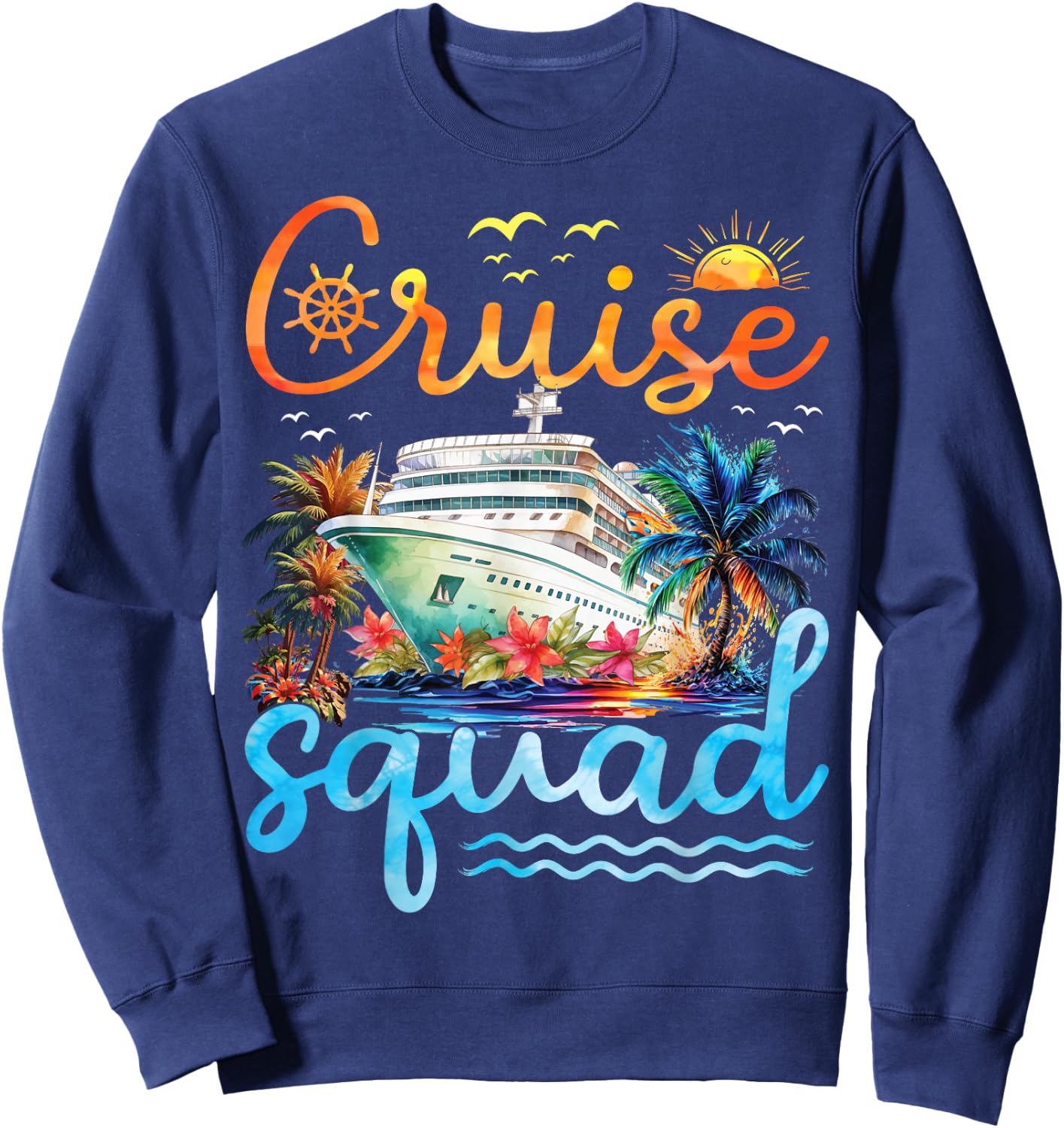 Cruise Squad 2025 Family Group Matching Cruise Vacation Trip Sweatshirt - Sweatshirt | Navy