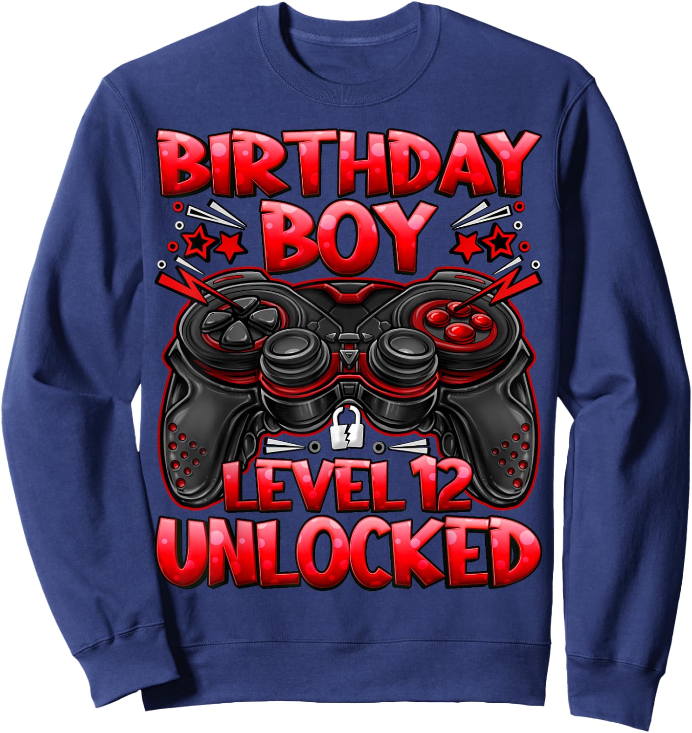 Birthday Boy Level 12 Unlocked 12th Birthday Gaming Gifts Sweatshirt - Sweatshirt | Navy