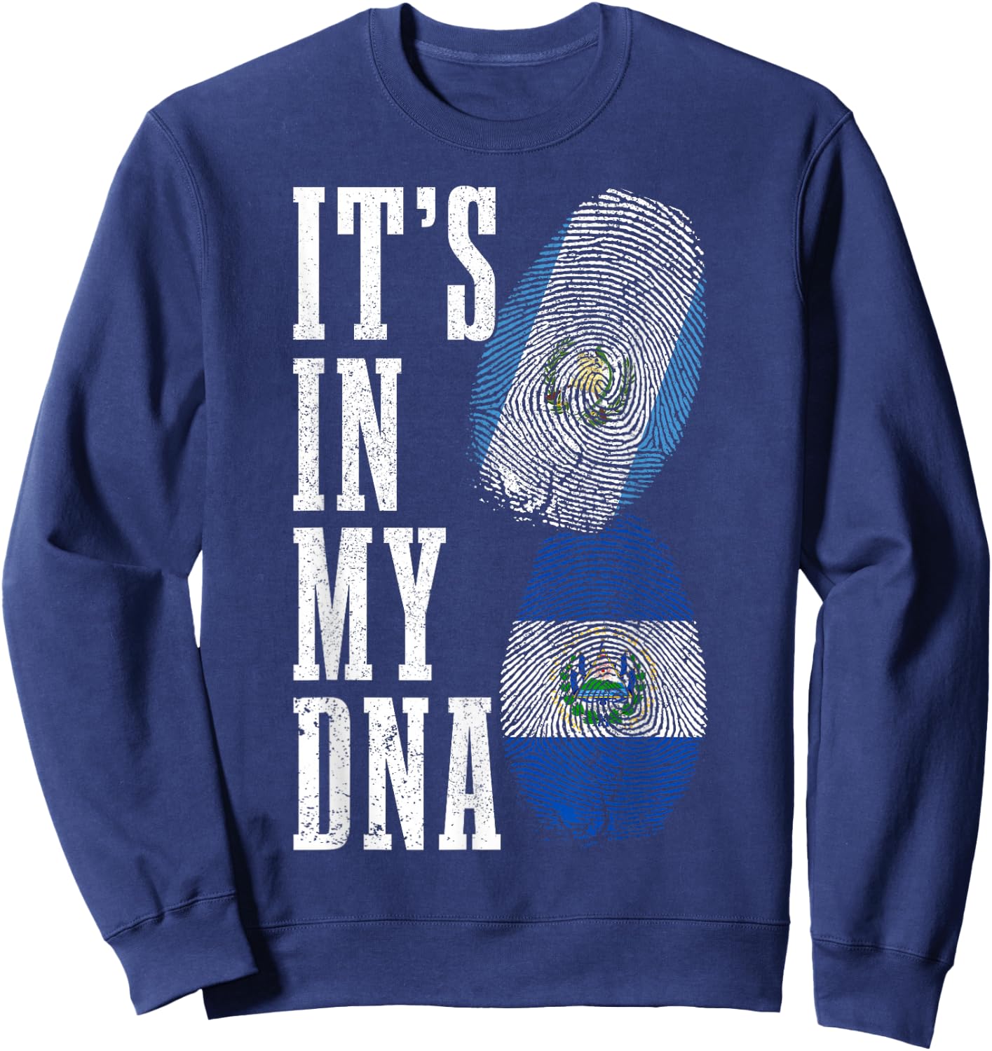 Guatemala El Salvador DNA Guatemalan Salvadorian Flag Pride Sweatshirt - Sweatshirt | Navy