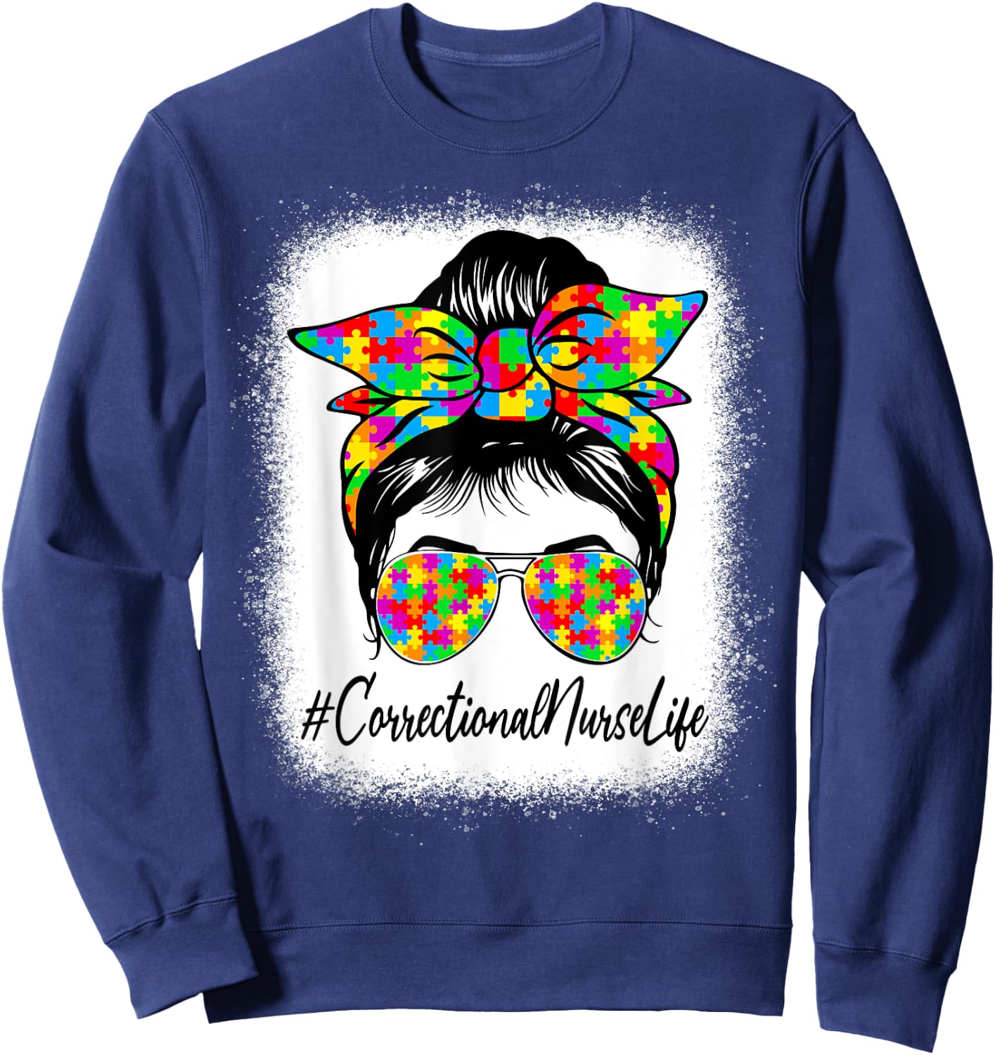Correctional Nurse Messy Bun Supporting Autism Awareness Sweatshirt - Sweatshirt | Navy