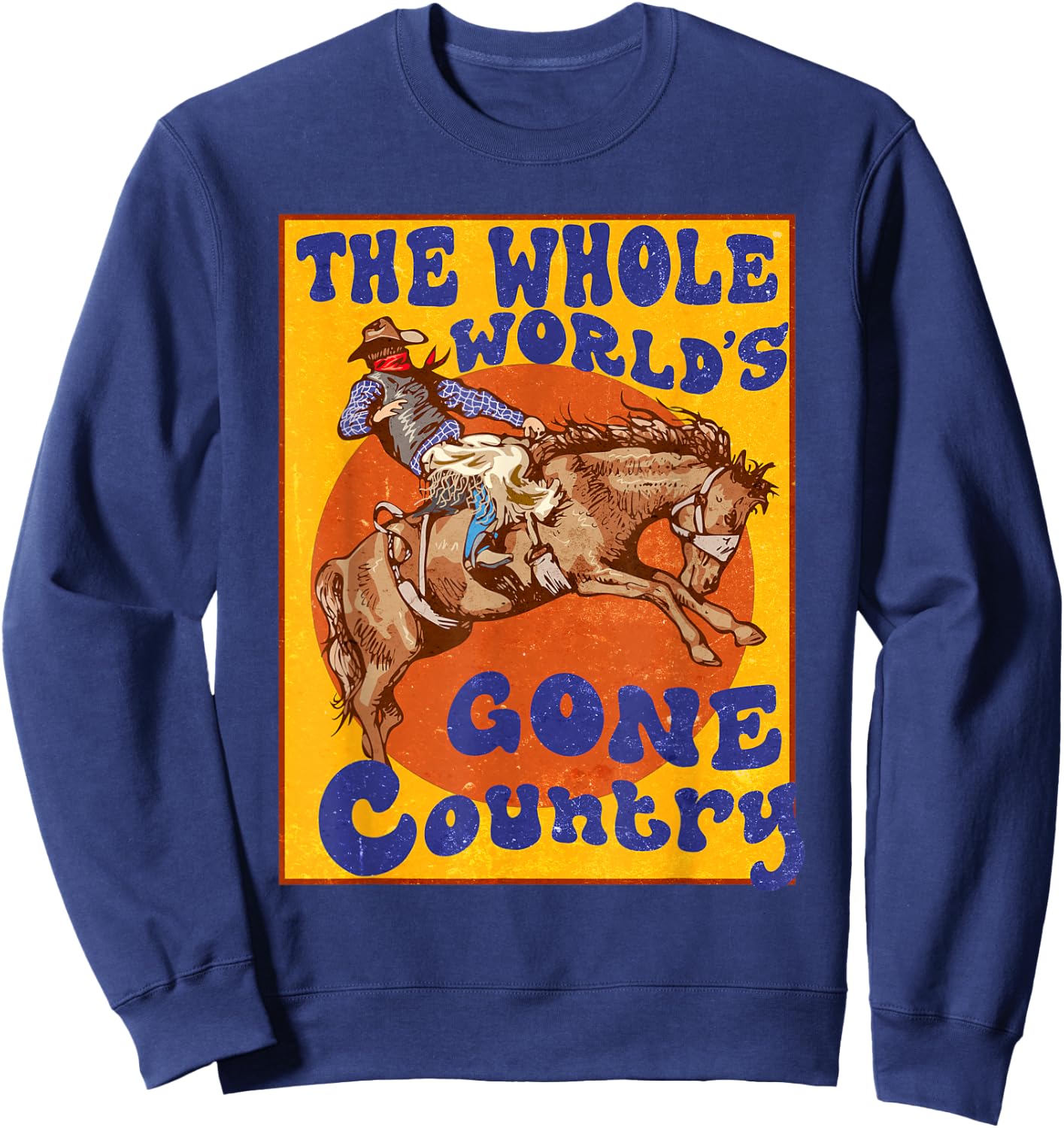 Western Rodeo Cowboy Horse Gone Country Men Women Vintage Sweatshirt - Sweatshirt | Navy