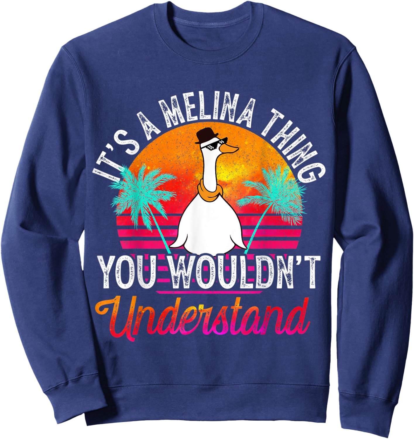 It's A Melina Thing You Wouldn't Understand Funny Melina Sweatshirt - Sweatshirt | Navy
