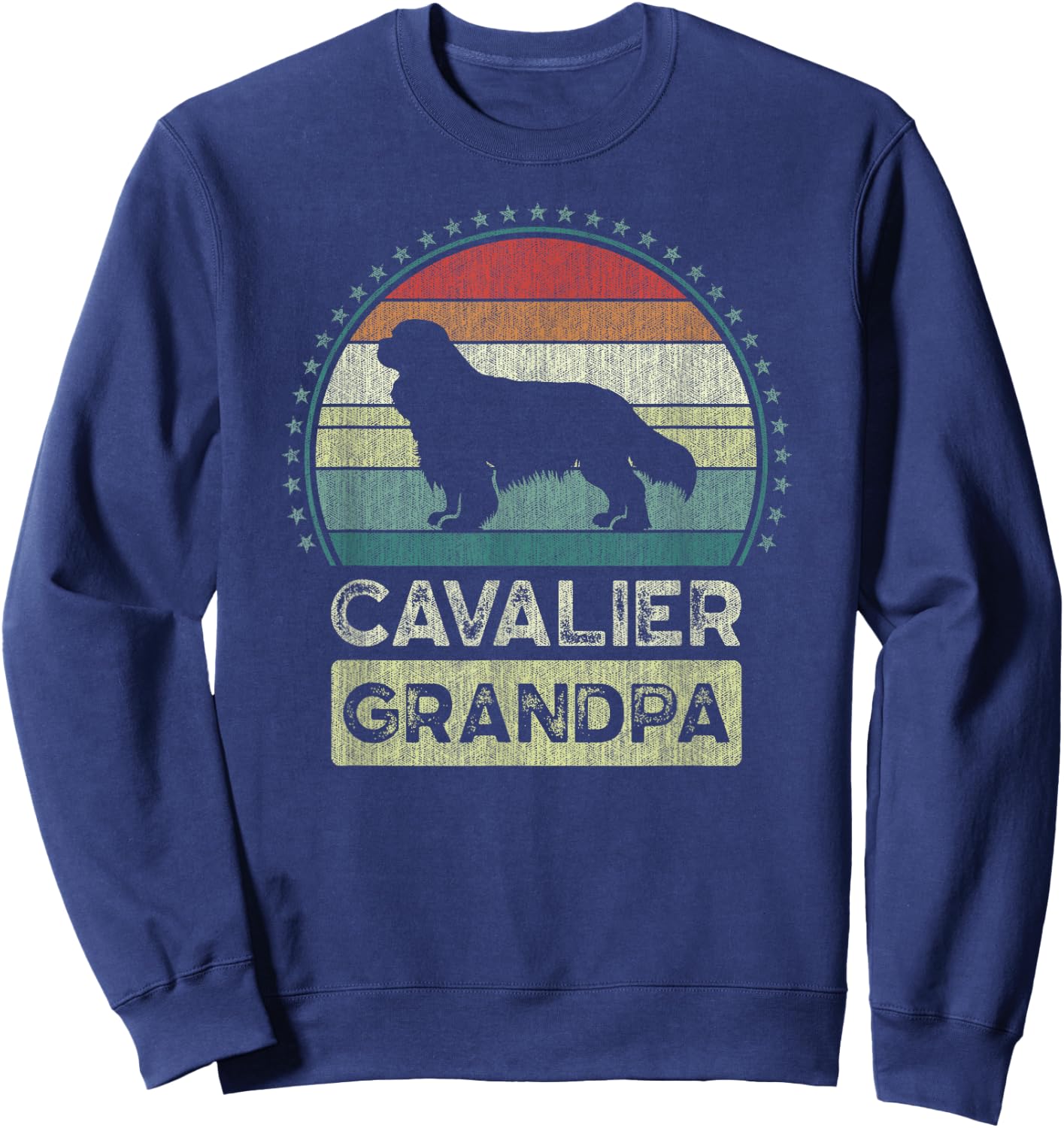 Cavalier Grandpa, Father's Day, King Charles Spaniel Dog Sweatshirt - Sweatshirt | Navy