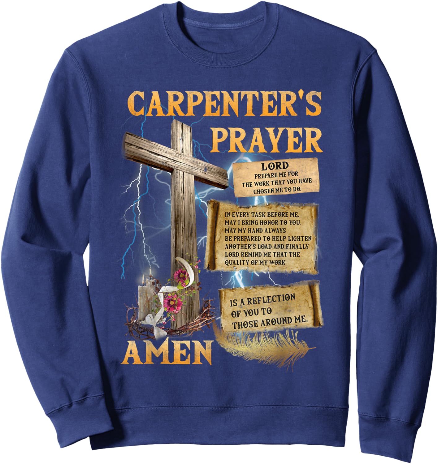 The Carpenter's Prayer Christian Present Jesus Carpeting Sweatshirt - Sweatshirt | Navy