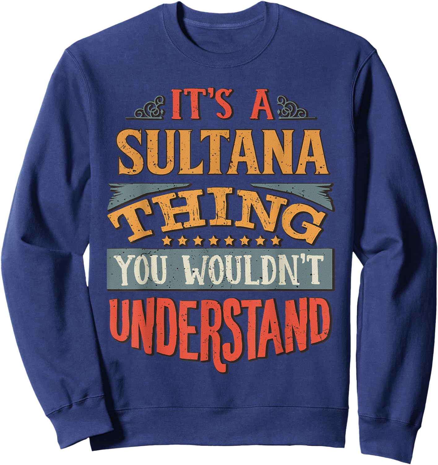Sultana Name Sweatshirt - Sweatshirt | Navy