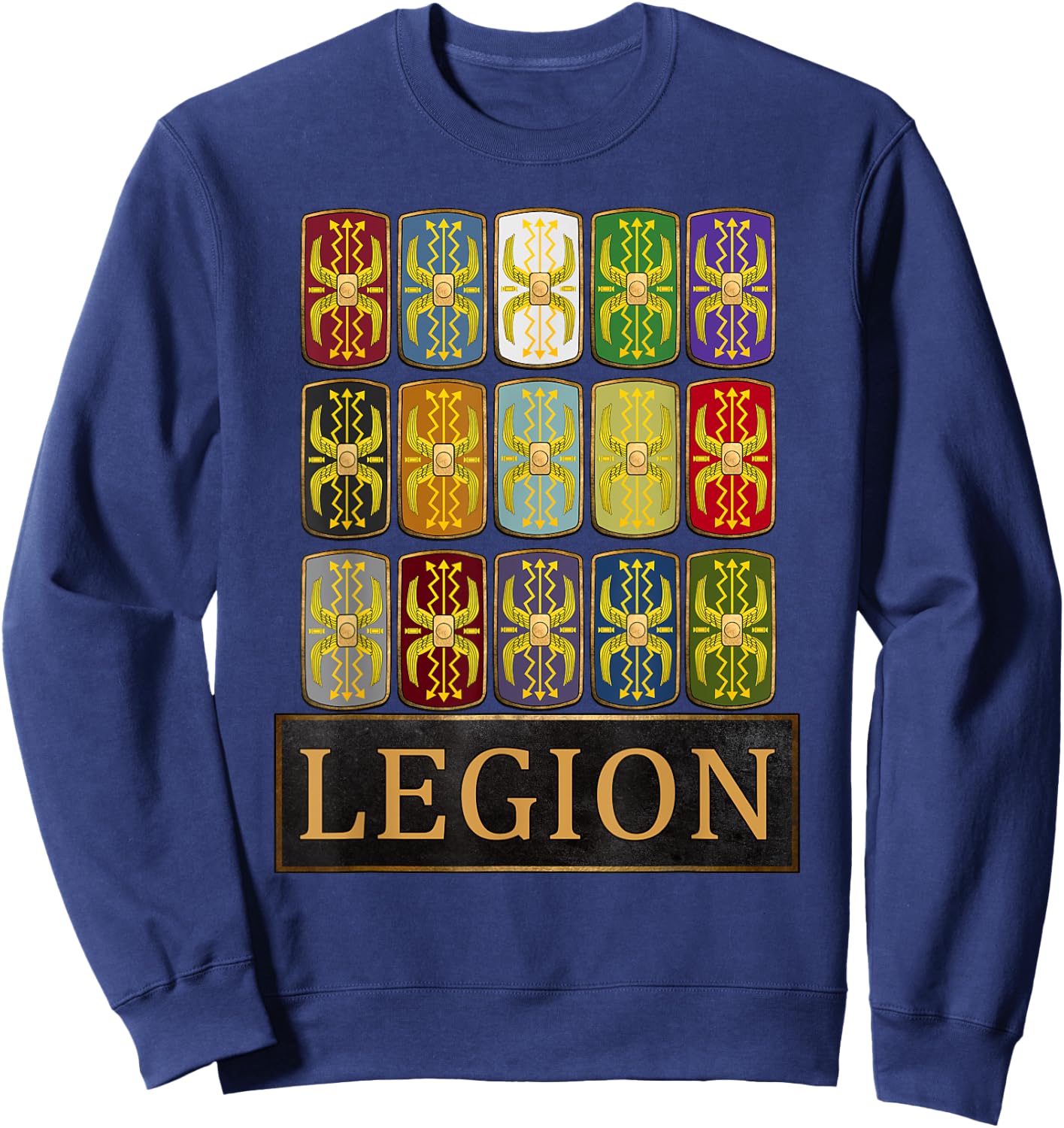 Legions of Rome Roman Army Shield of the Roman Empire Sweatshirt - Sweatshirt | Navy