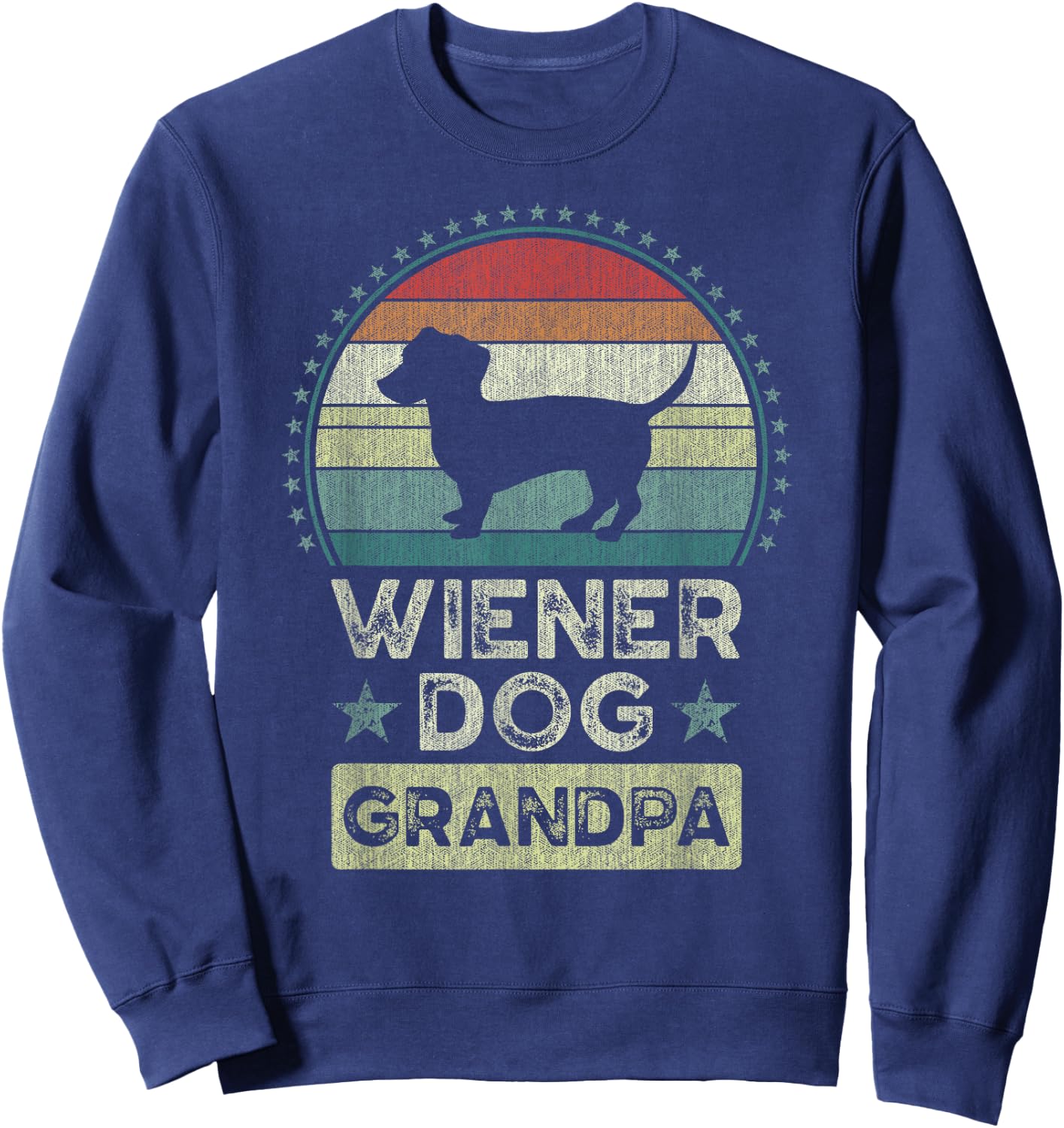 Wiener Dog Grandpa, Father's Day, Dachshund, Grandfather Sweatshirt - Sweatshirt | Navy