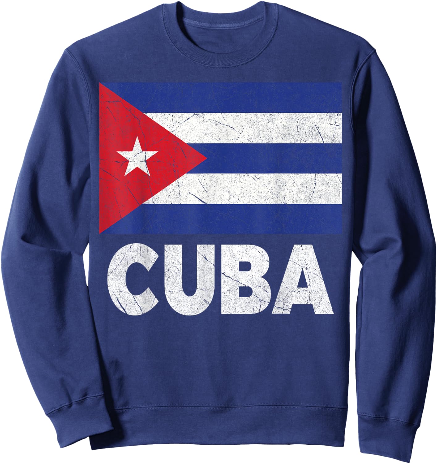 Cuban Flag Cuba Cubano Cubana Vintage Distressed Birthday Sweatshirt - Sweatshirt | Navy