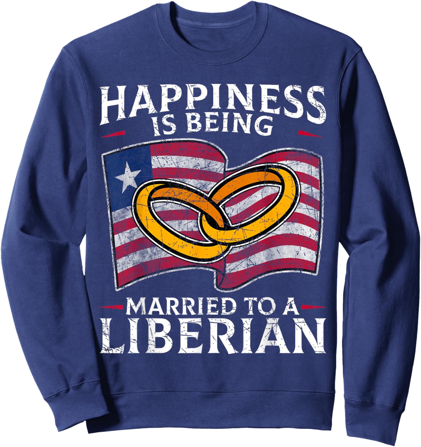 Liberian Marriage Liberia Married Wedding Heritage Flag Sweatshirt - Sweatshirt | Navy