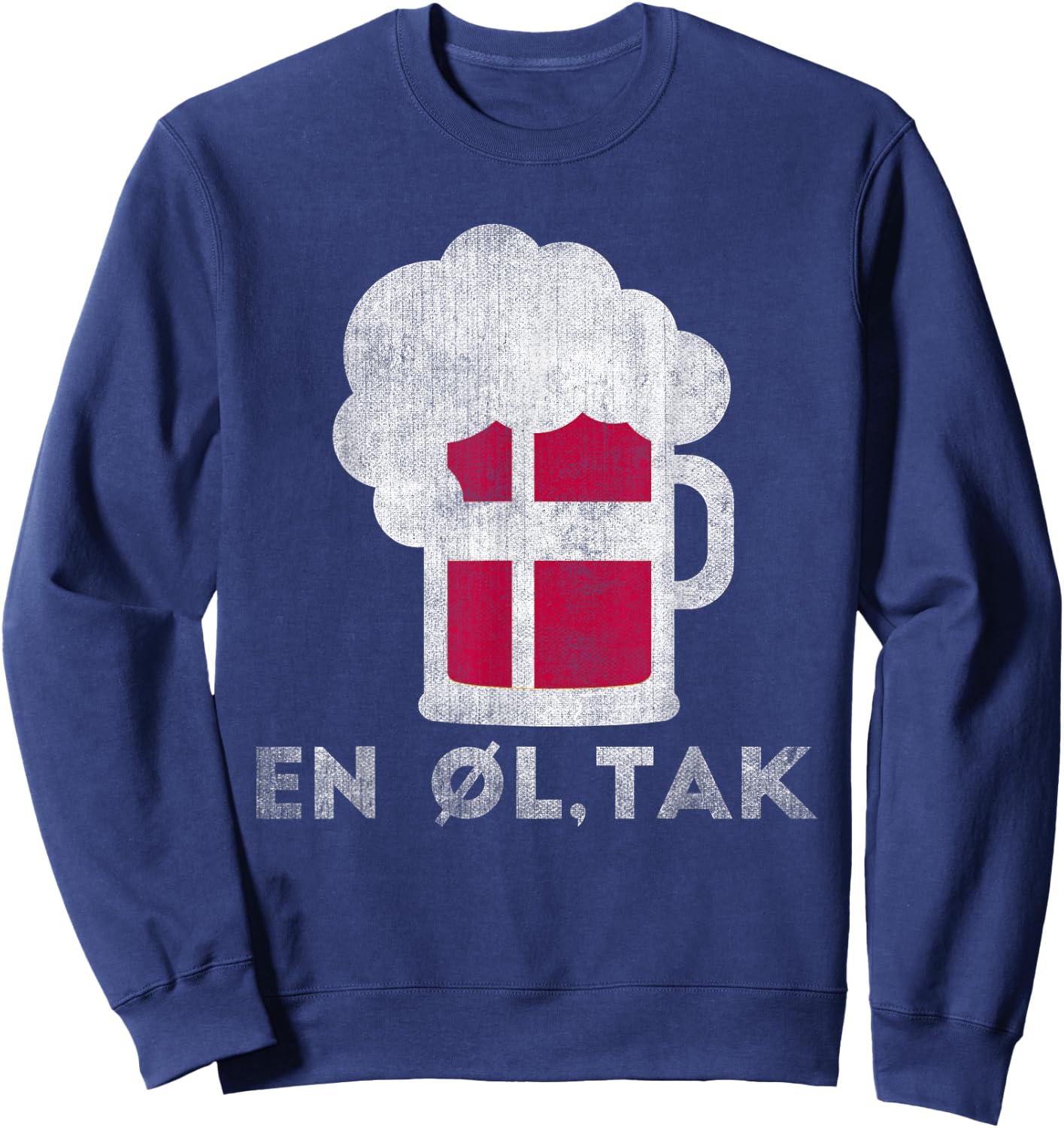 Funny Danish Beer Order Denmark Sweatshirt - Sweatshirt | Navy