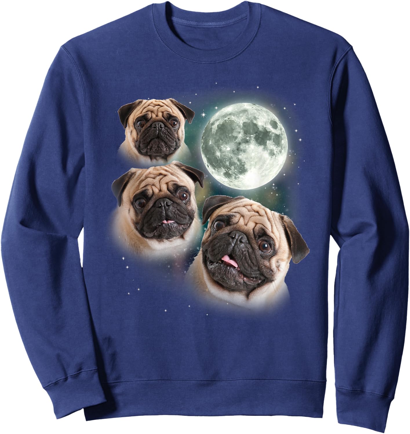Funny Pug Shirt | 3 Pug Moon Dog Lovers Three Space Canines Sweatshirt - Sweatshirt | Navy