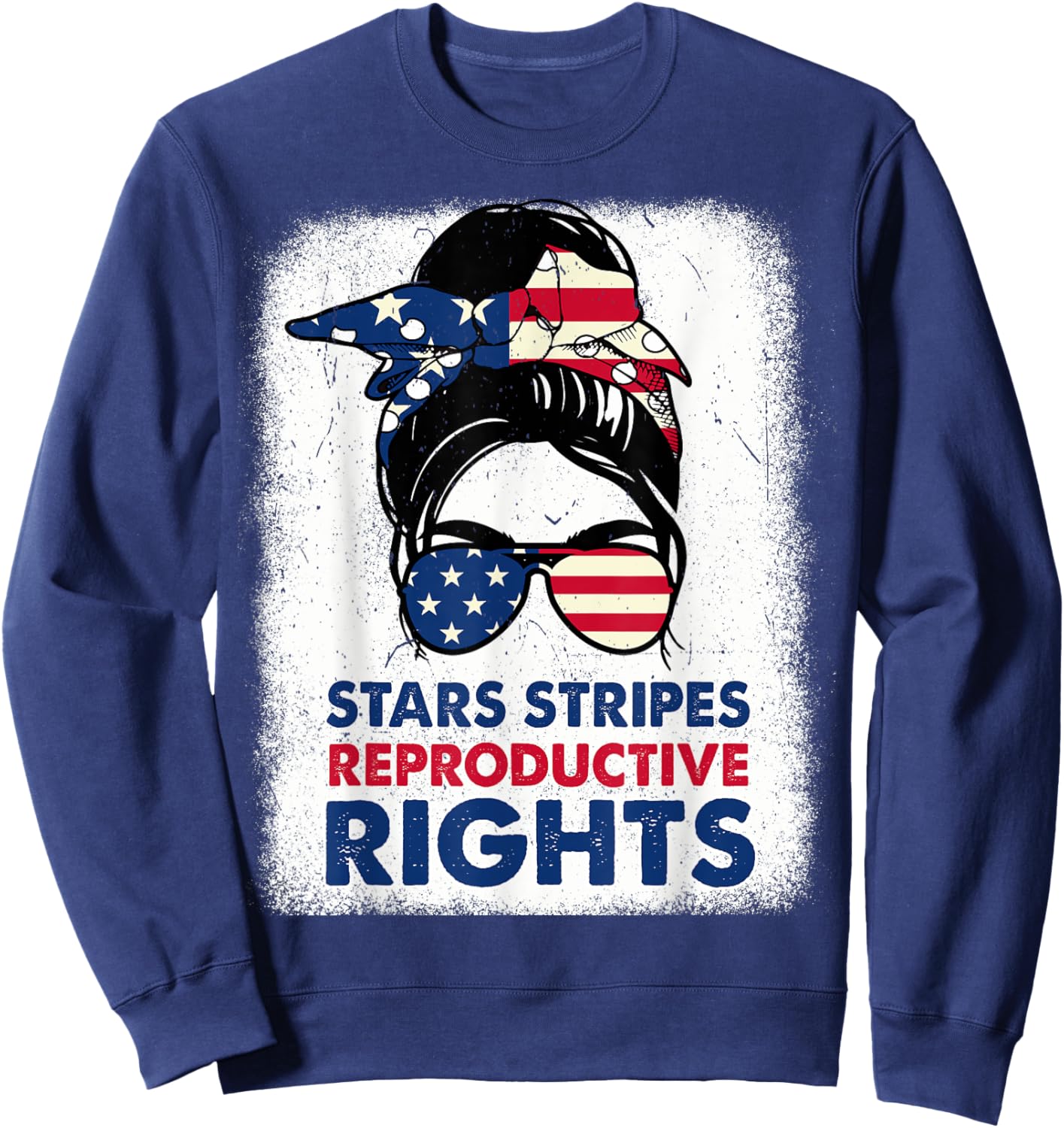 4th Of July Stars Stripes Reproductive Right Patriotic Women Sweatshirt - Sweatshirt | Navy