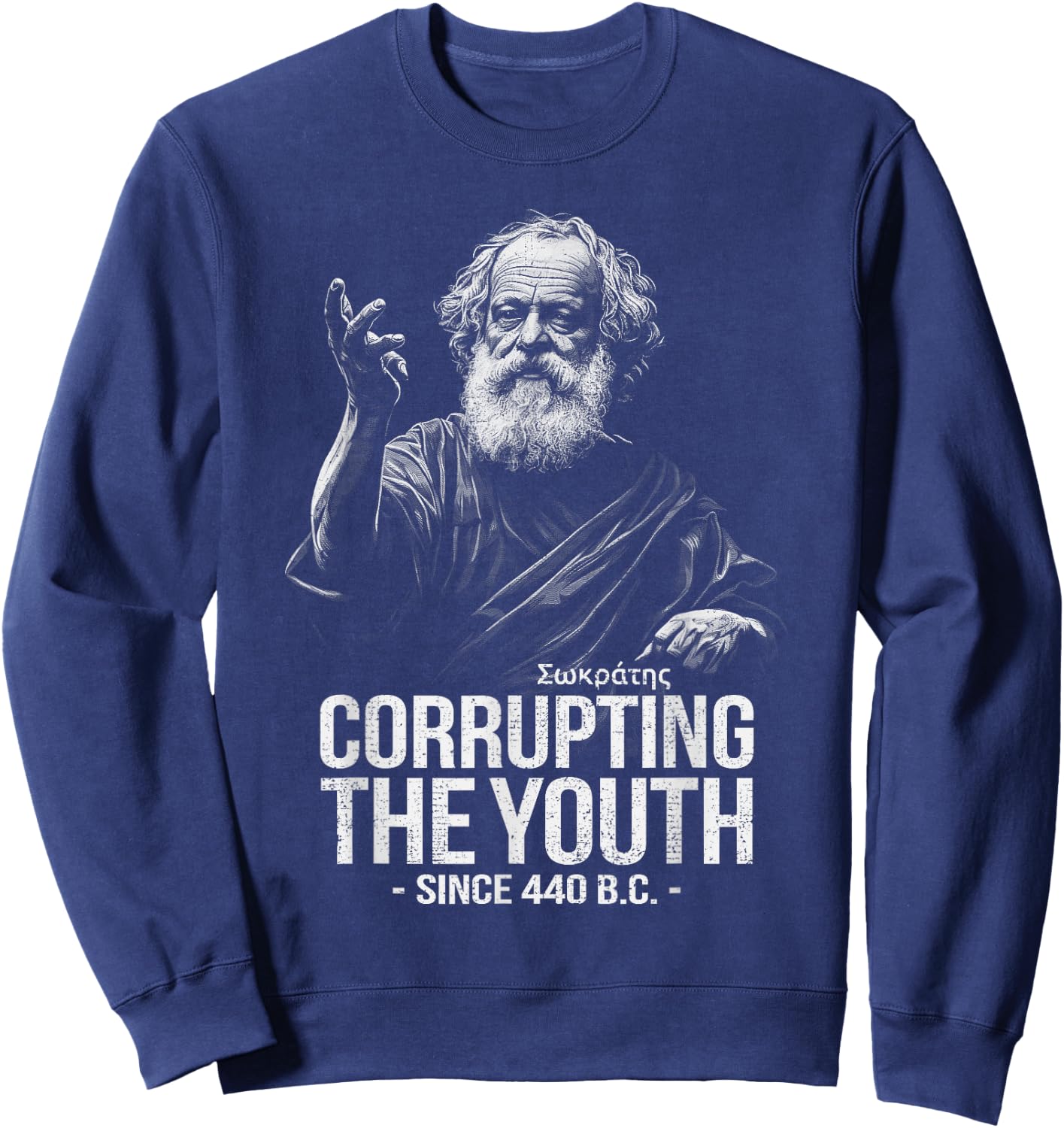 Socrates Corrupting The Youth Ancient Philosophy Philosopher Sweatshirt - Sweatshirt | Navy