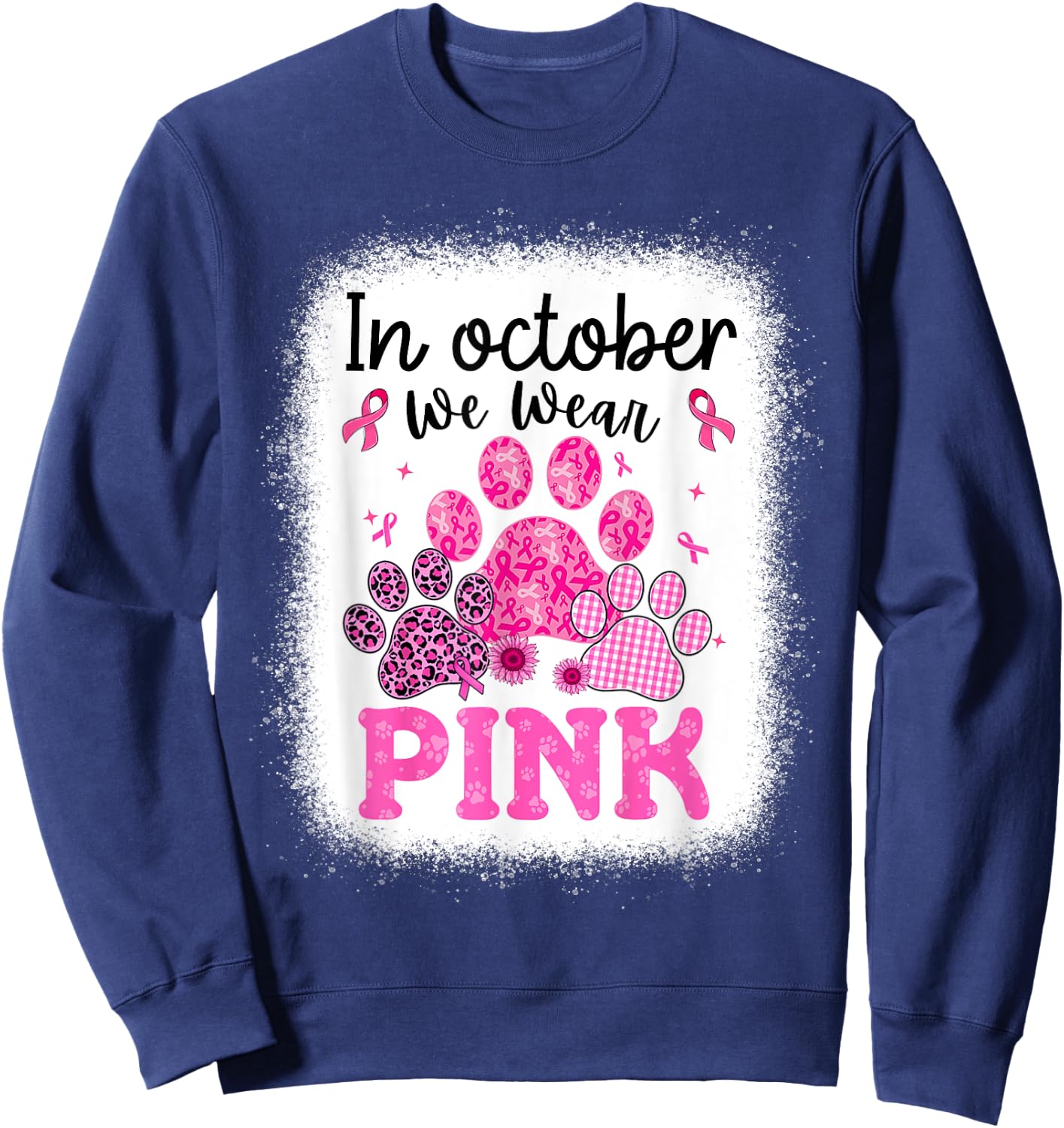 In October We Wear Pink Dog Cat Paw Breast Cancer Awareness Sweatshirt - Sweatshirt | Navy