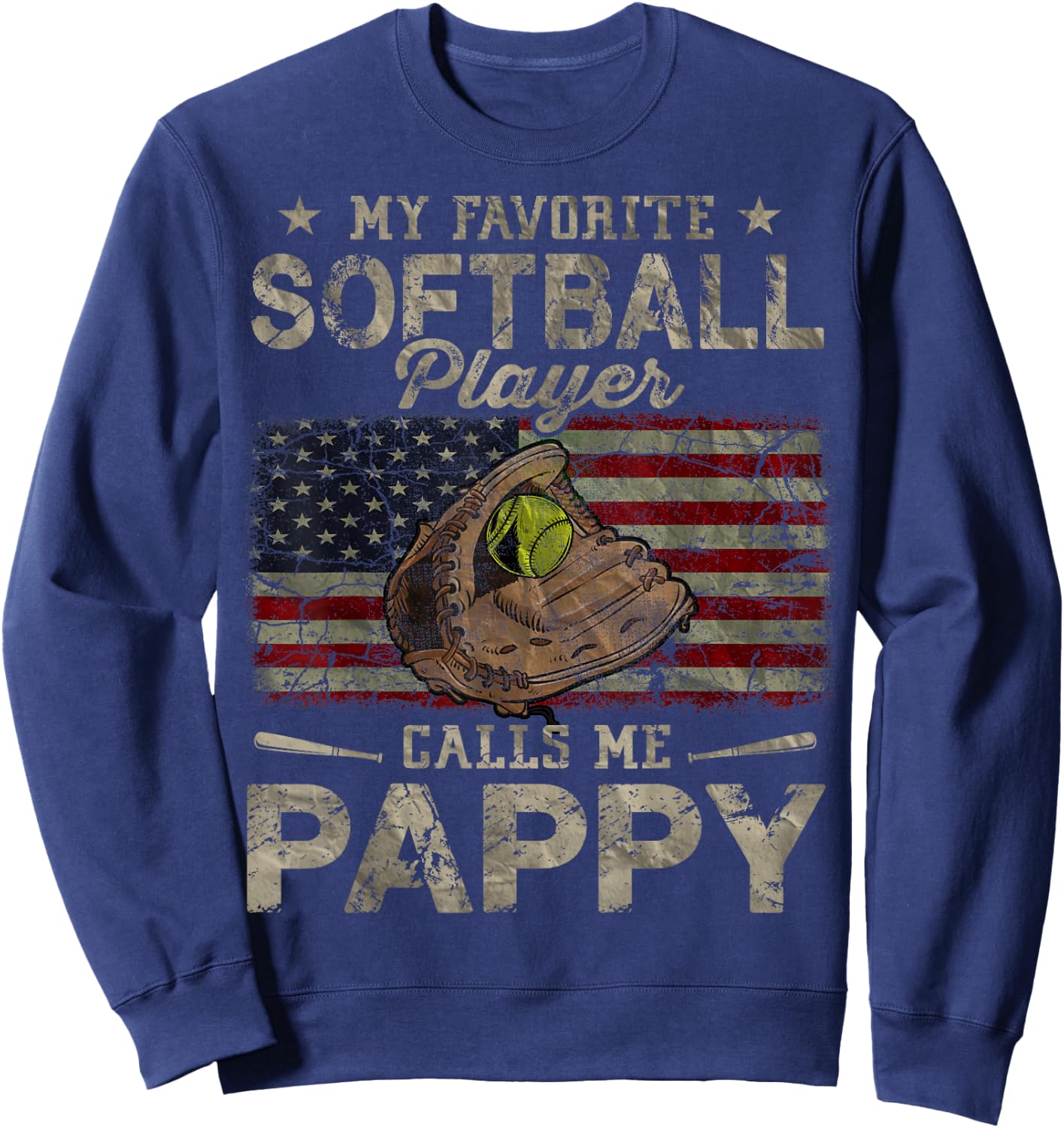 My Favorite Softball Player Calls Me Pappy Father's Day Sweatshirt - Sweatshirt | Navy