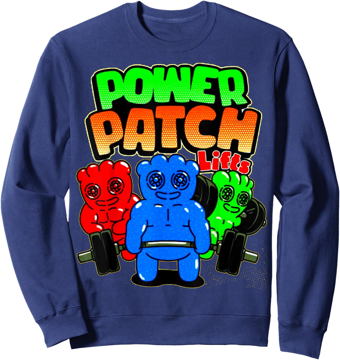 Funny Power Patch Lifts Weightlifting Bodybuilding Workout Sweatshirt - Sweatshirt | Navy