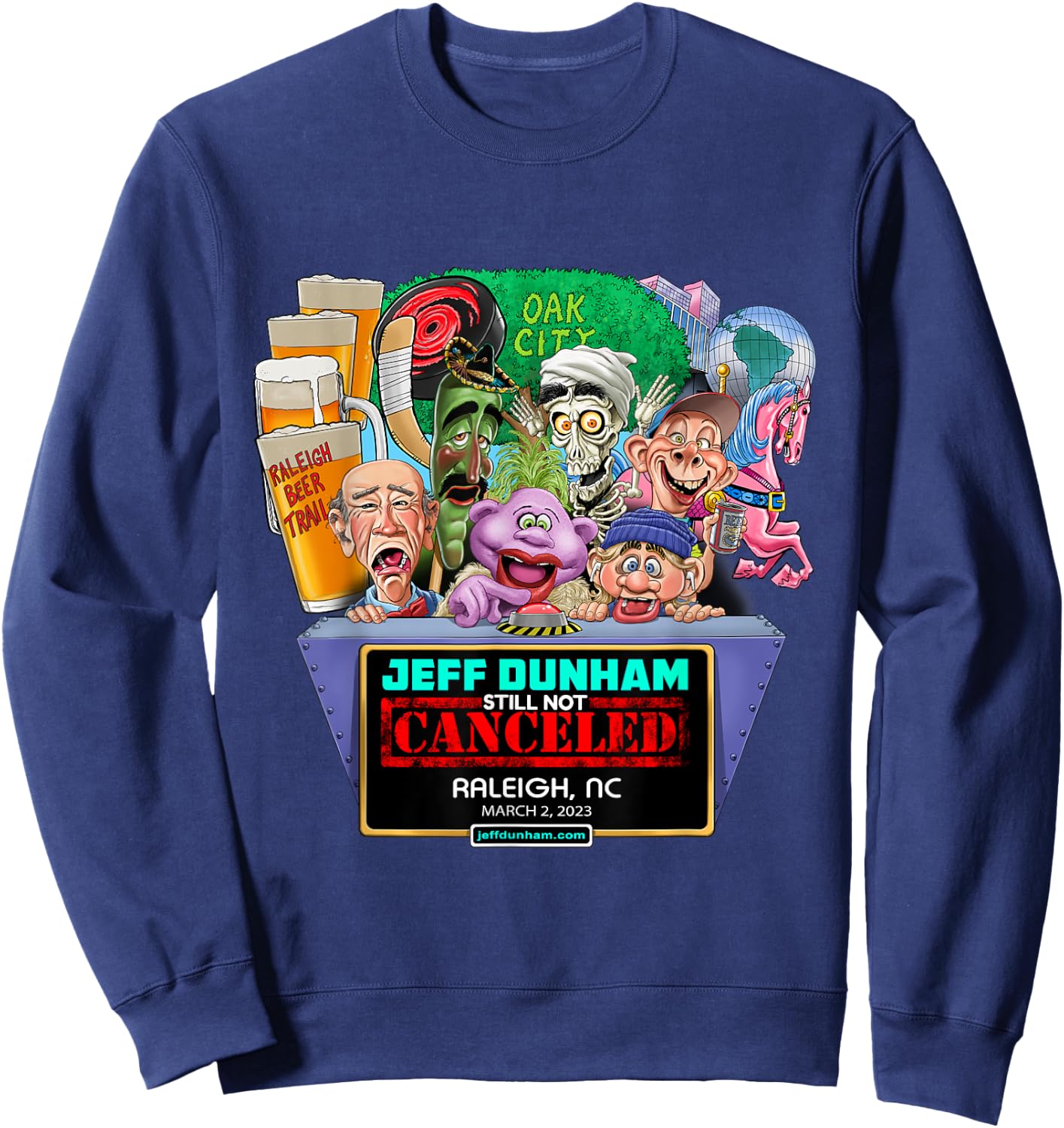 Jeff Dunham Raleigh, NC (2023) Sweatshirt - Sweatshirt | Navy