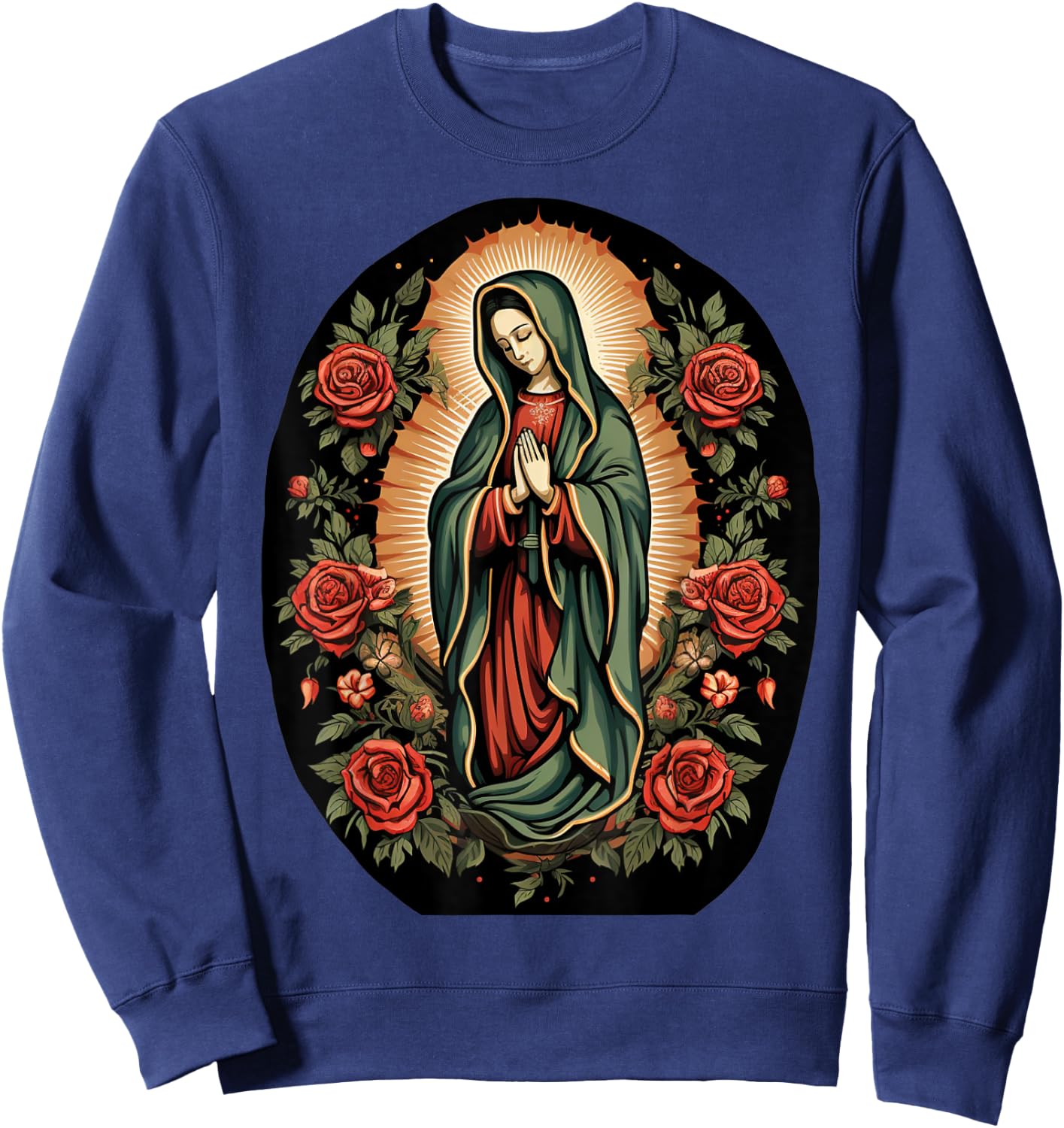 Our Lady of Guadalupe Sant Mary For Christians, Catholics Sweatshirt - Sweatshirt | Navy
