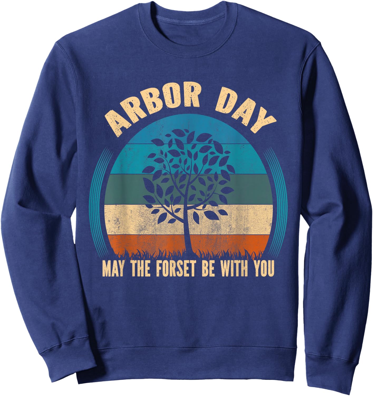 Plant Trees Tree Hugger Earth Day Arbor Day Sweatshirt - Sweatshirt | Navy