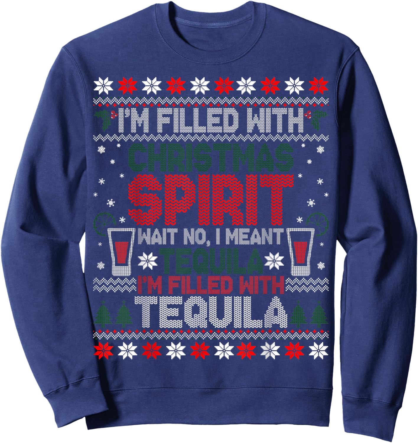 Funny Tequila Ugly Christmas Sweater Gifts Women Sweatshirt - Sweatshirt | Navy