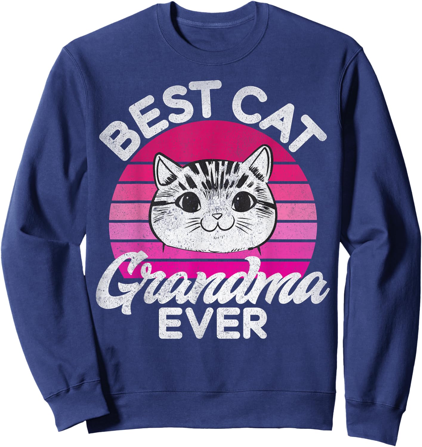 Best Cat Grandma Ever Cat Grandma Sweatshirt - Sweatshirt | Navy