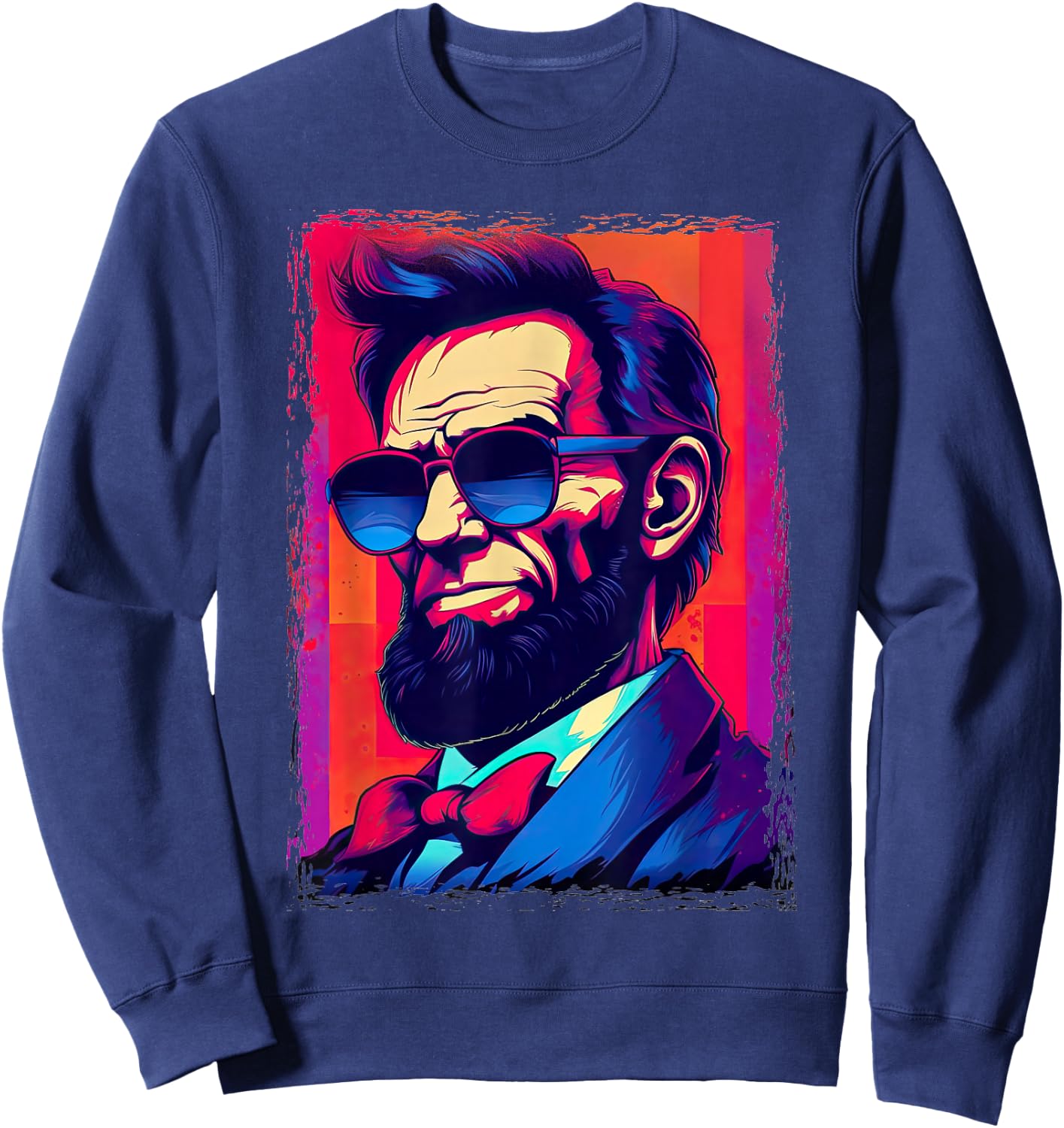 Funny Abe Lincoln Shirt Retro Sunglasses 80s Abraham Lincoln Sweatshirt - Sweatshirt | Navy
