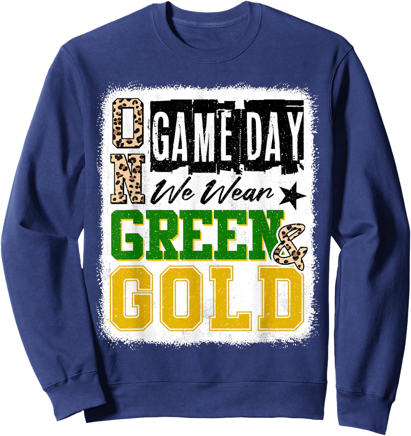 On Gameday Football We Wear Green And Gold School Spirit Sweatshirt - Sweatshirt | Navy