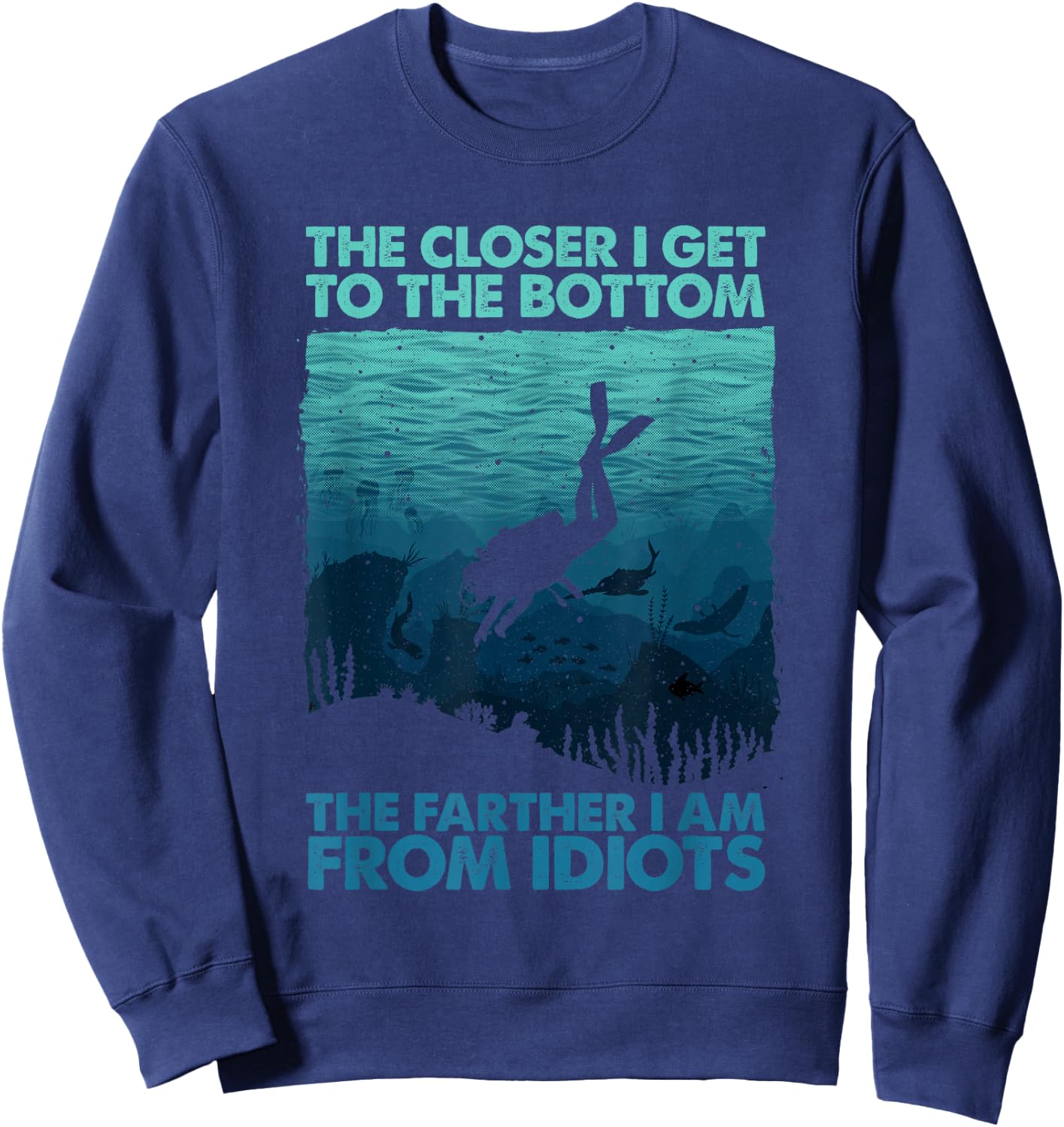 Funny Scuba Diving Themed Art Women Scuba Diving Sweatshirt - Sweatshirt | Navy