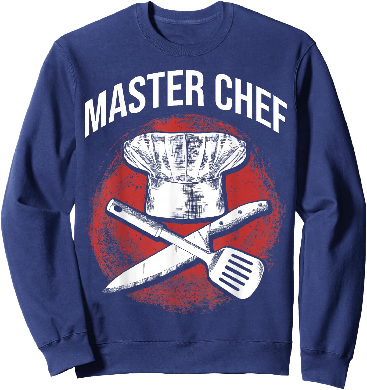 Master Chef Restaurant Kitchen Chef Cooking Lovers Cooks Sweatshirt - Sweatshirt | Navy