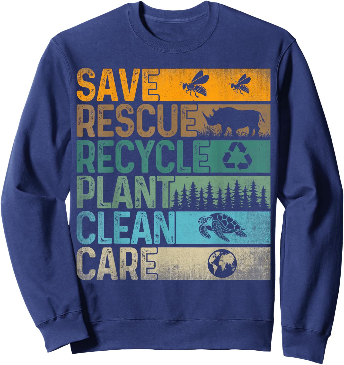 Save Bees Rescue Animals Recycle Plastic - Earth Day Sweatshirt - Sweatshirt | Navy