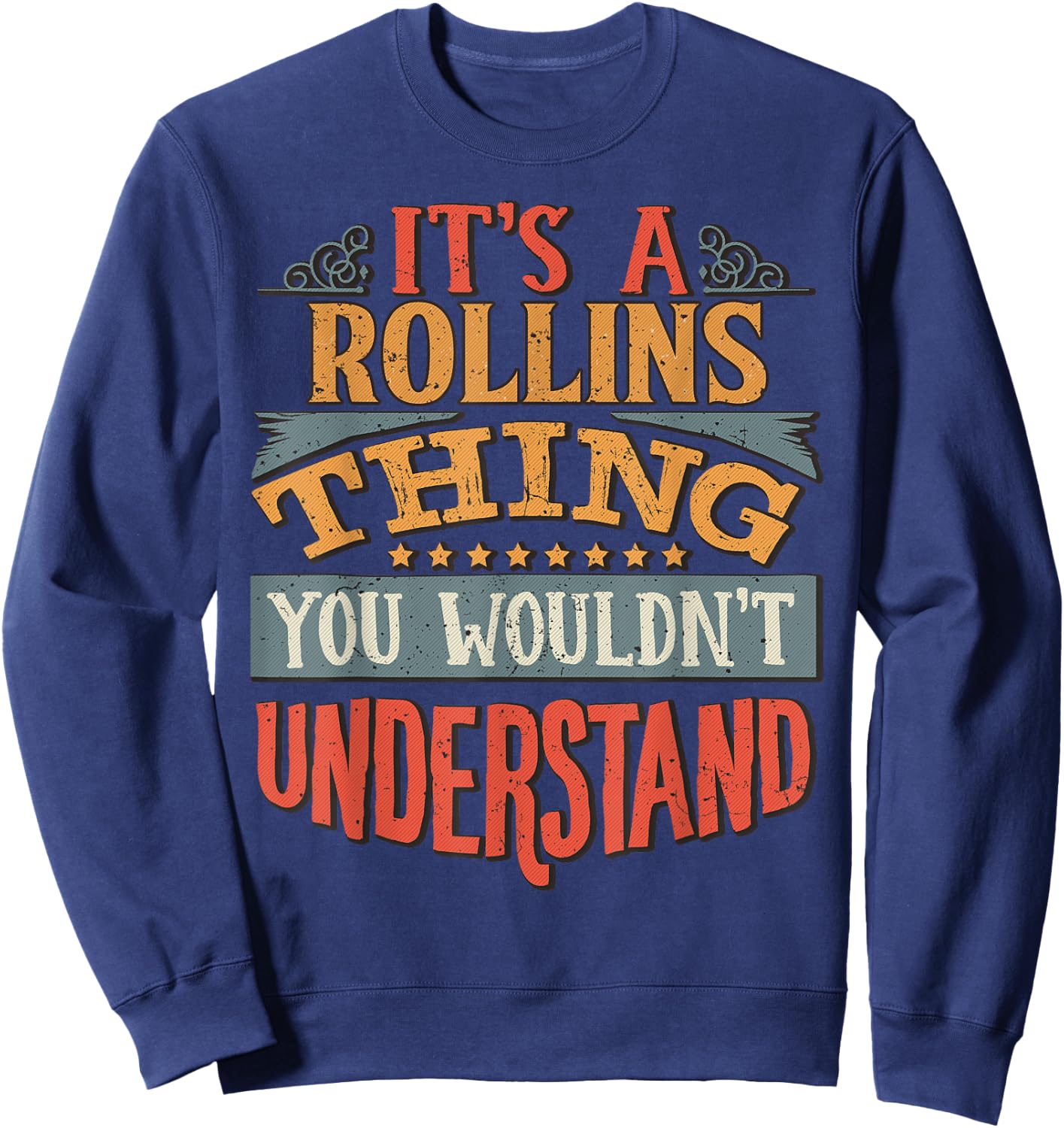 Rollins Name Sweatshirt - Sweatshirt | Navy