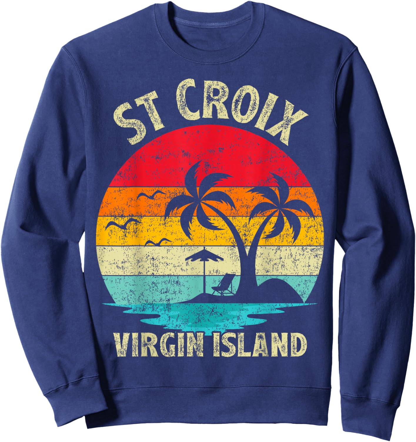 Family Vacation Vintage Retro Virgin Island St. Croix Beach Women Sweatshirt - Sweatshirt | Navy