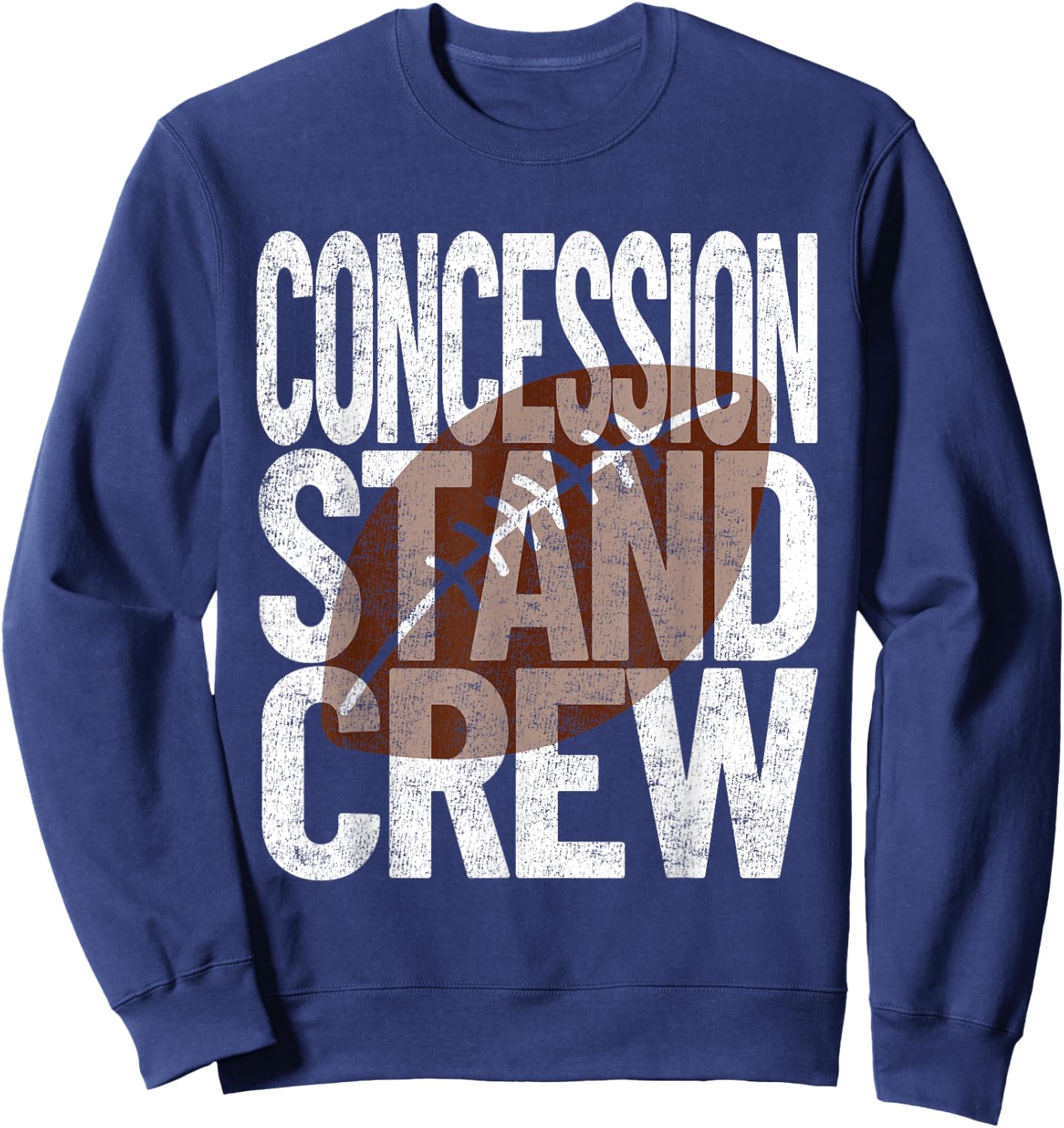 Concession Stand Crew - Football Game Food Sweatshirt - Sweatshirt | Navy