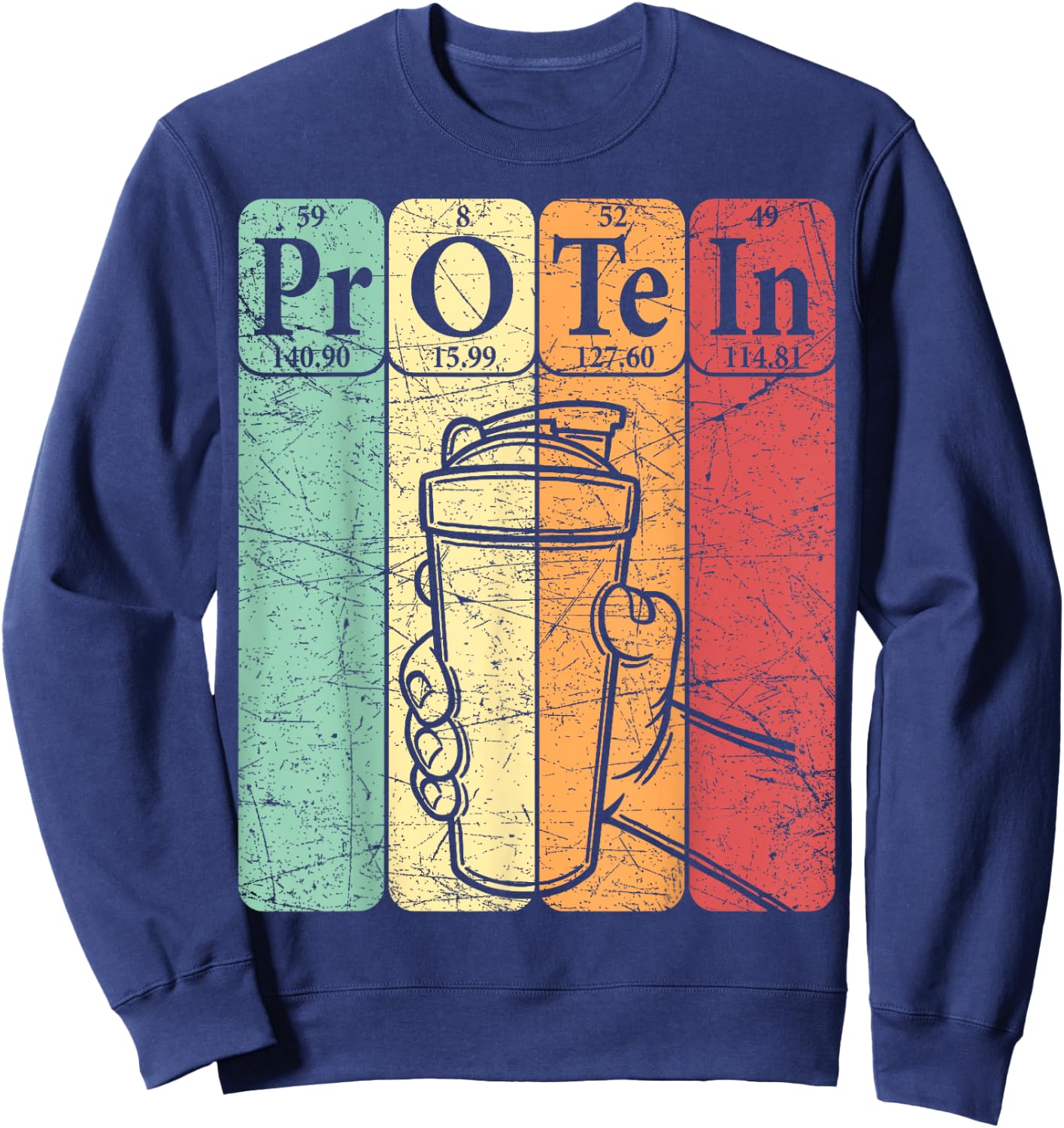 Gym Protein Periodic Table Elements Workout Protein Shake Sweatshirt - Sweatshirt | Navy
