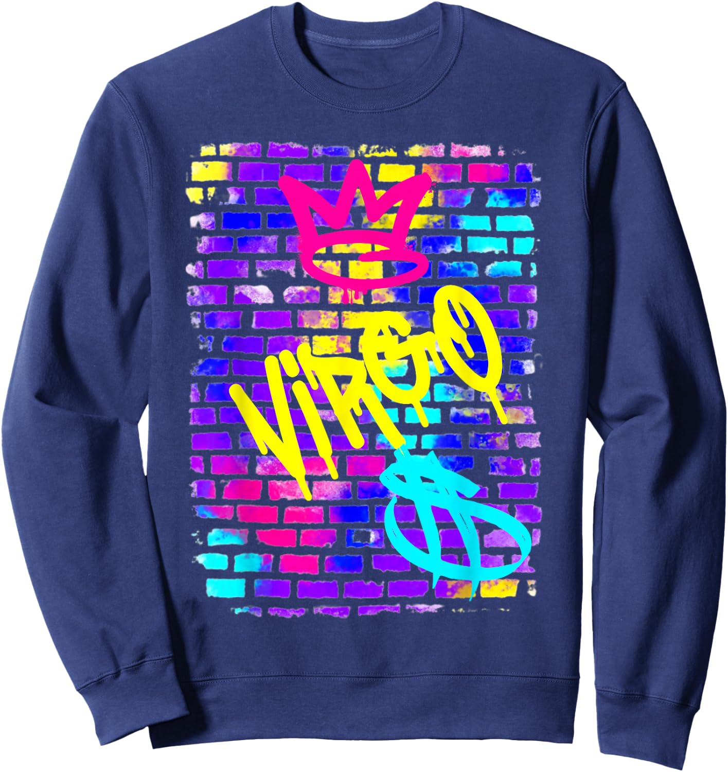 Virgo Birthday Zodiac Retro 90s Graffiti Sign Trendy Rad Sweatshirt - Sweatshirt | Navy