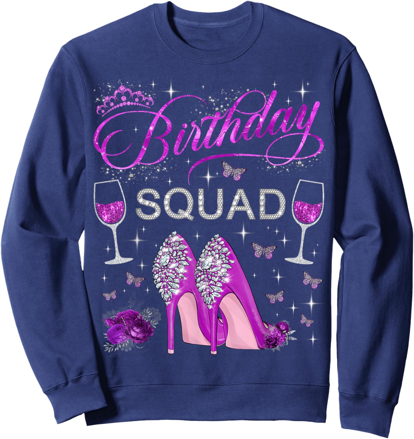 Birthday Squad Purple Butterflies High Heels Diva Squad Sweatshirt - Sweatshirt | Navy