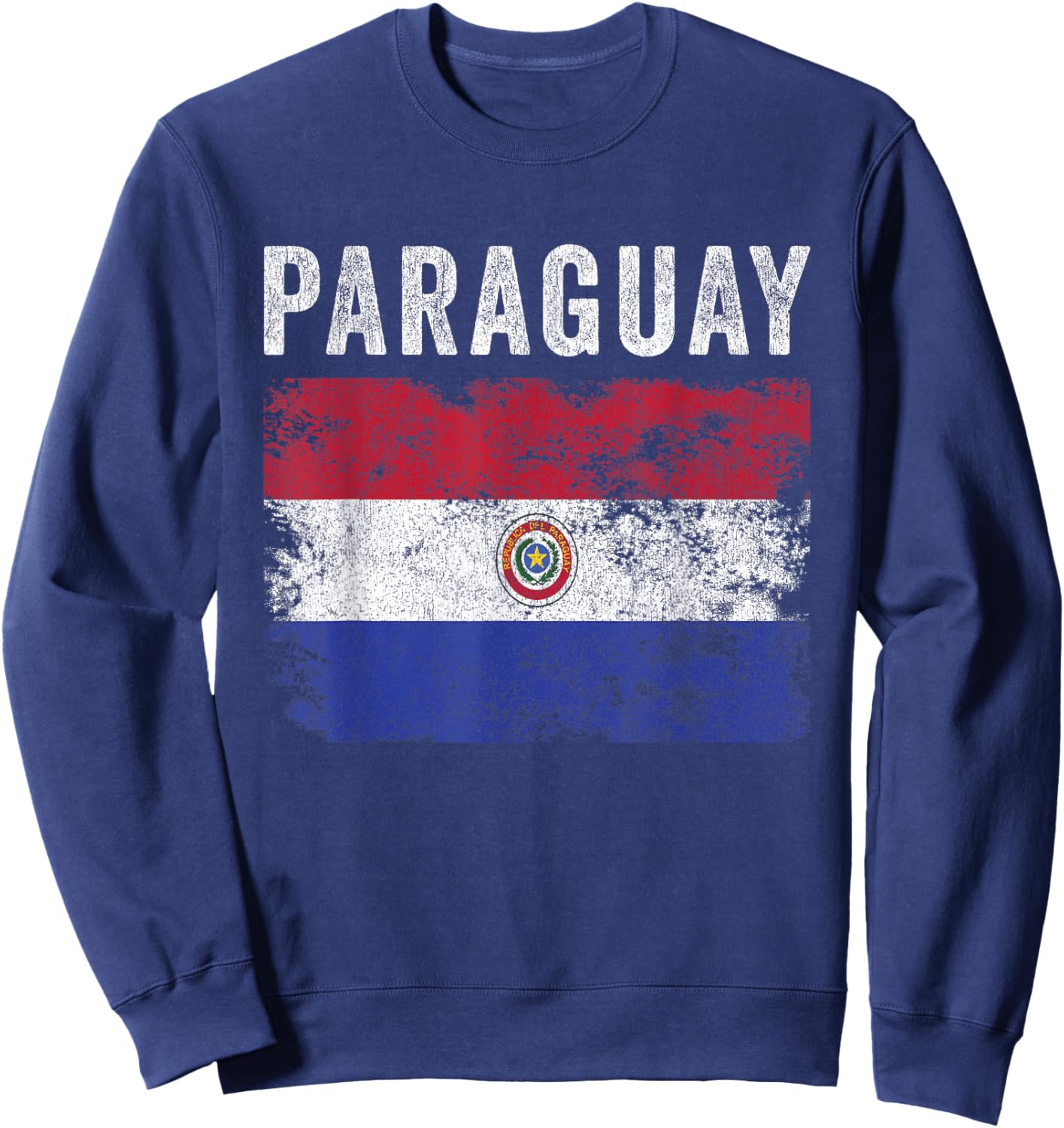Paraguay Flag Distressed - Men Women Kids - Paraguayan Flag Sweatshirt - Sweatshirt | Navy