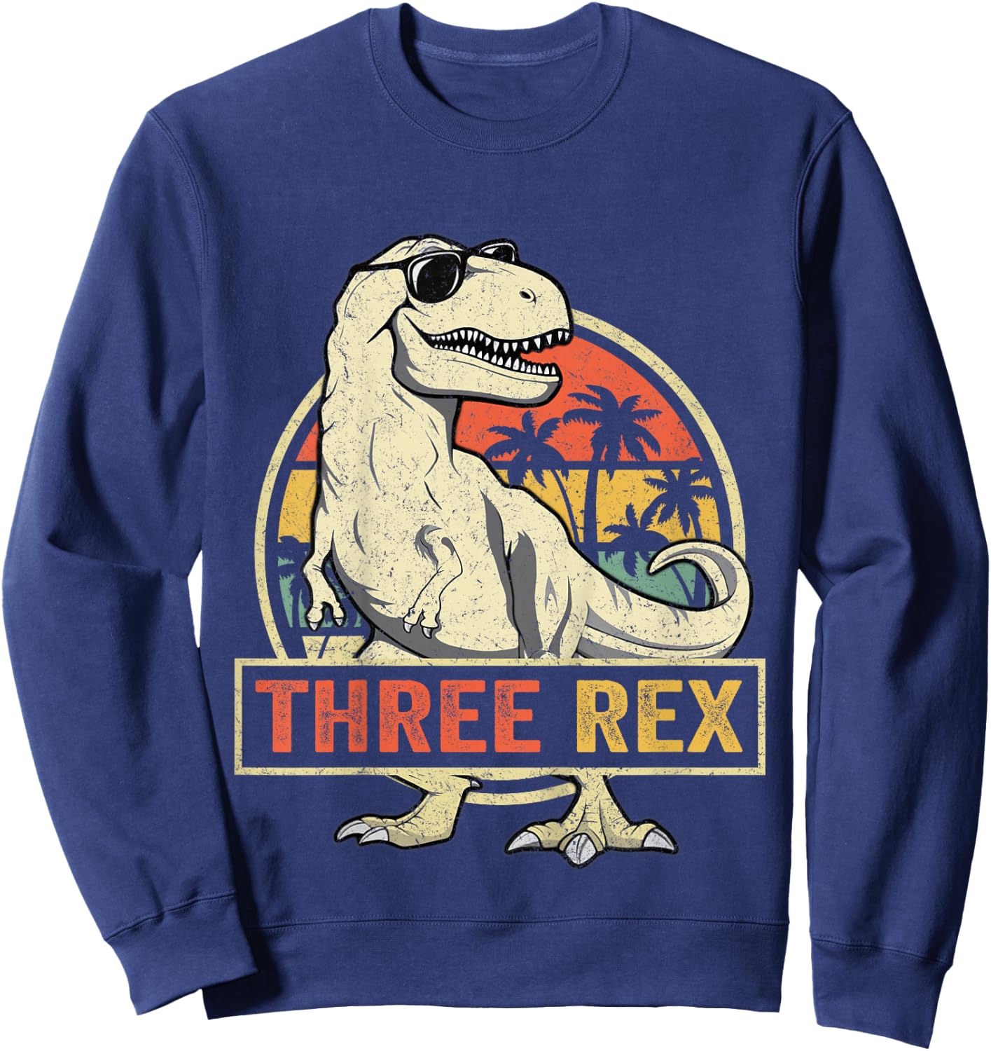 Three Rex 3rd Birthday Shirt Third Dinosaur 3 Year Old Sweatshirt - Sweatshirt | Navy
