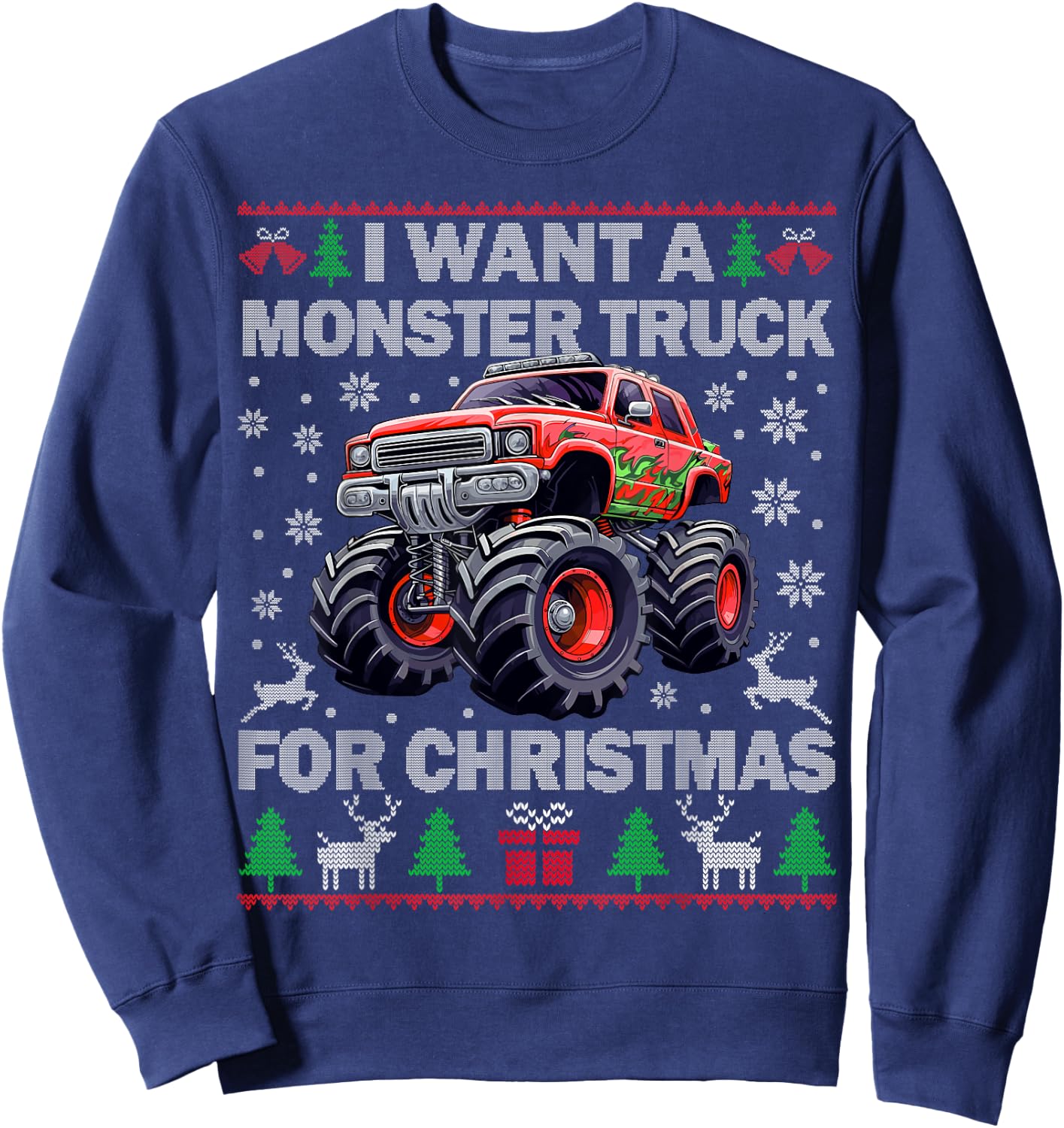 Kids I Want a Monster Truck for Christmas Ugly Sweater Truck Sweatshirt - Sweatshirt | Navy